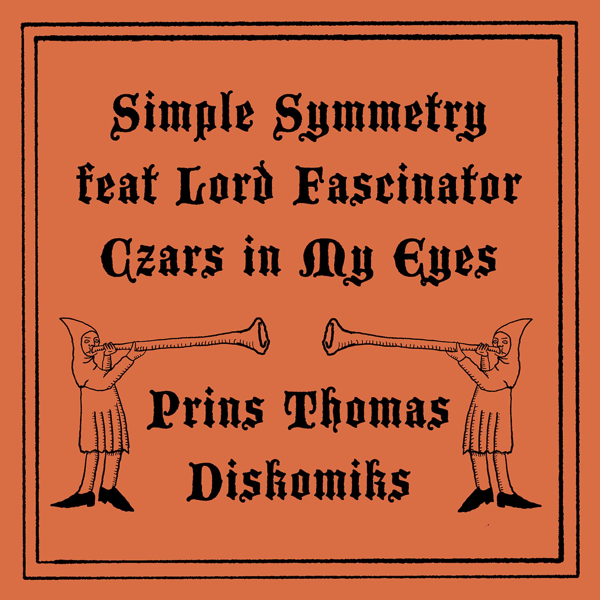 Постер альбома Czars In My Eye (Prins Thomas Diskomiks)