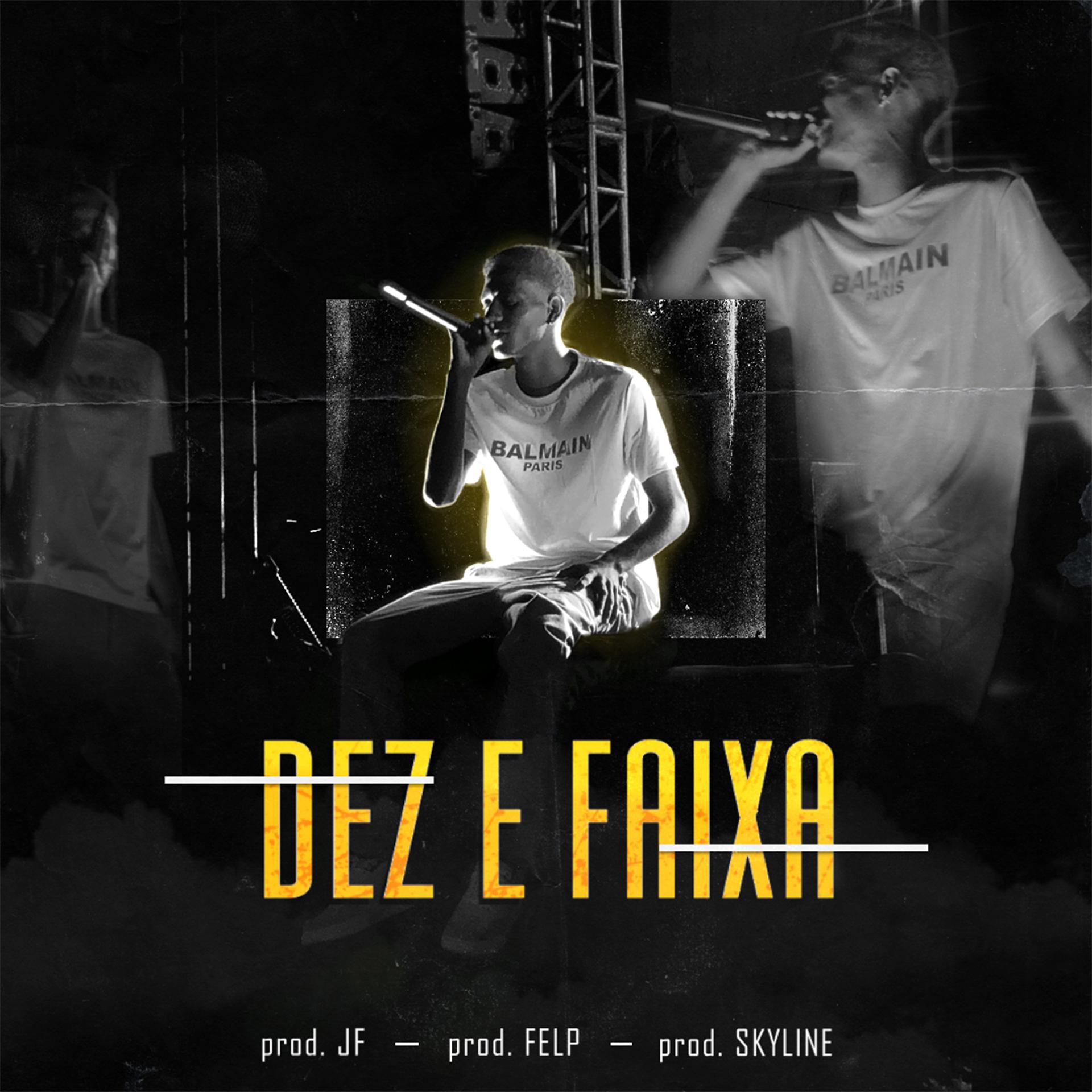 Постер альбома Dez e Faixa
