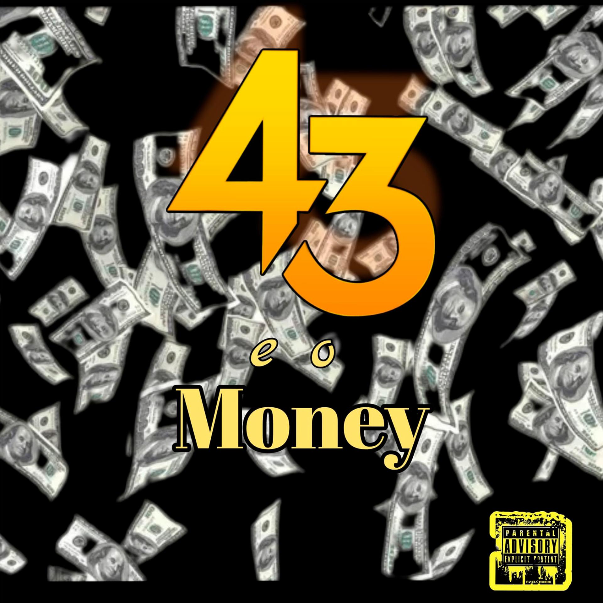 Постер альбома 43 e o Money