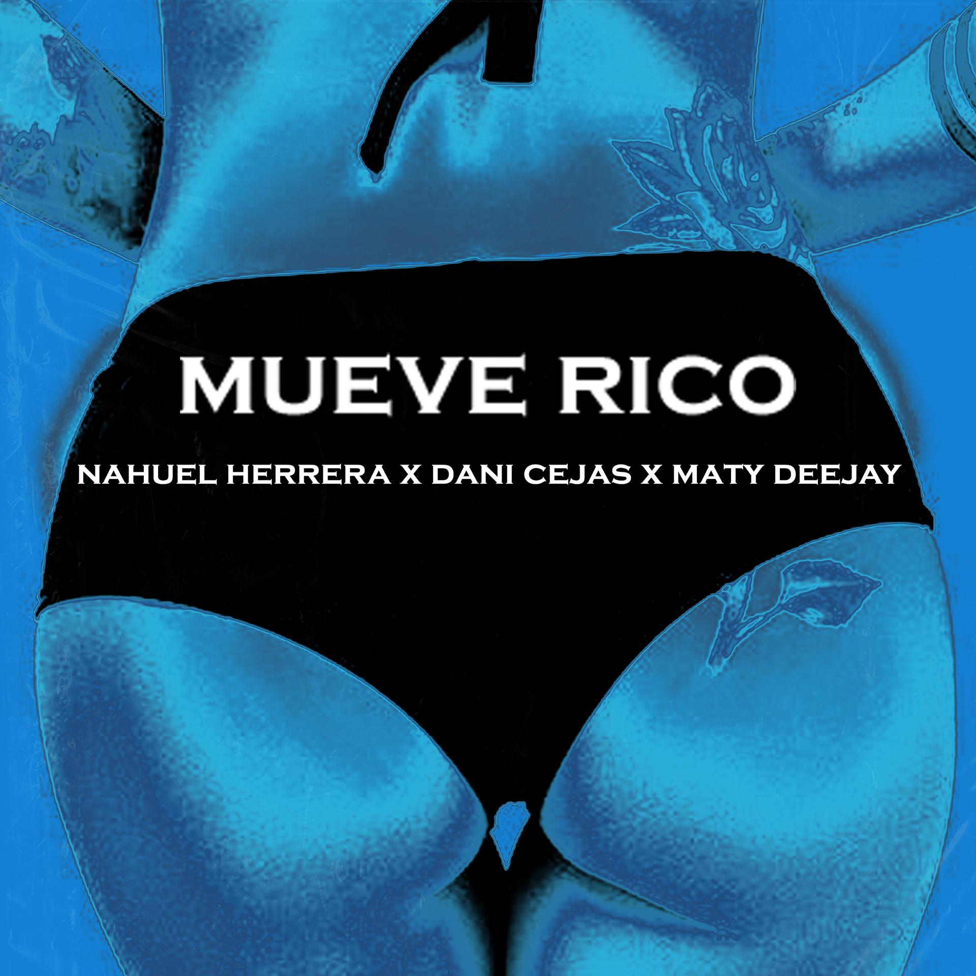 Постер альбома Mueve Rico