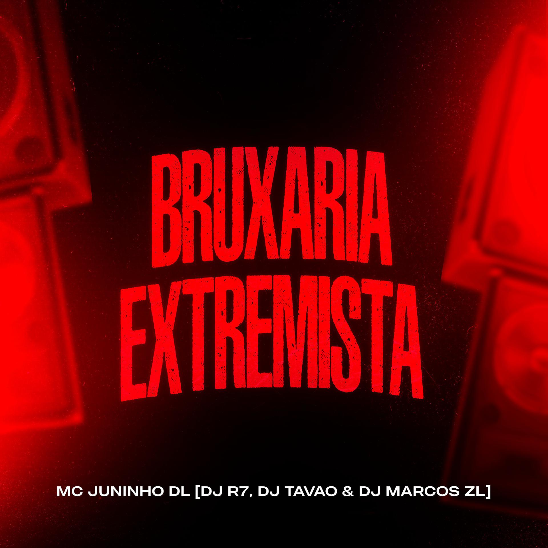 Постер альбома Bruxaria Extremista