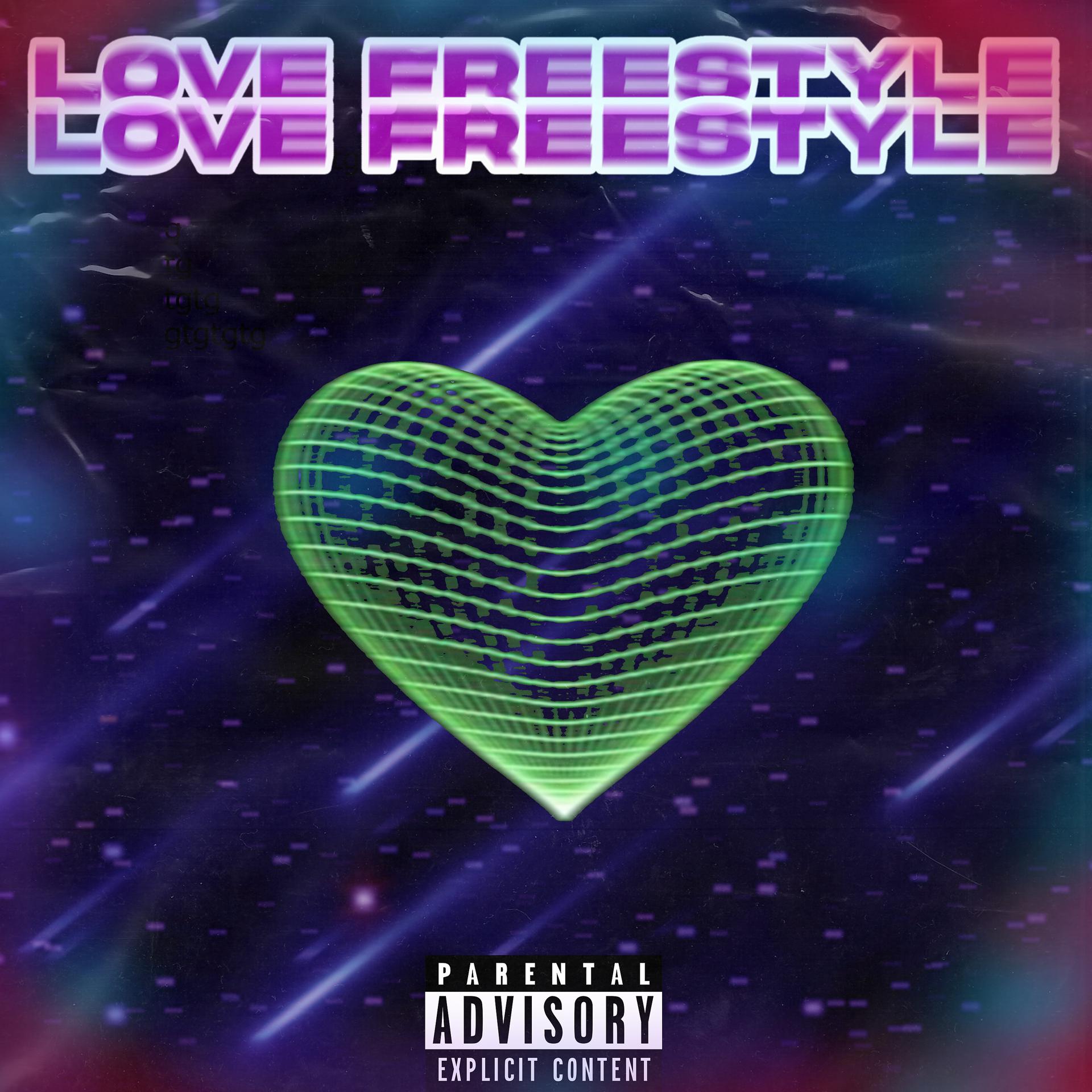 Постер альбома Love Freestyle