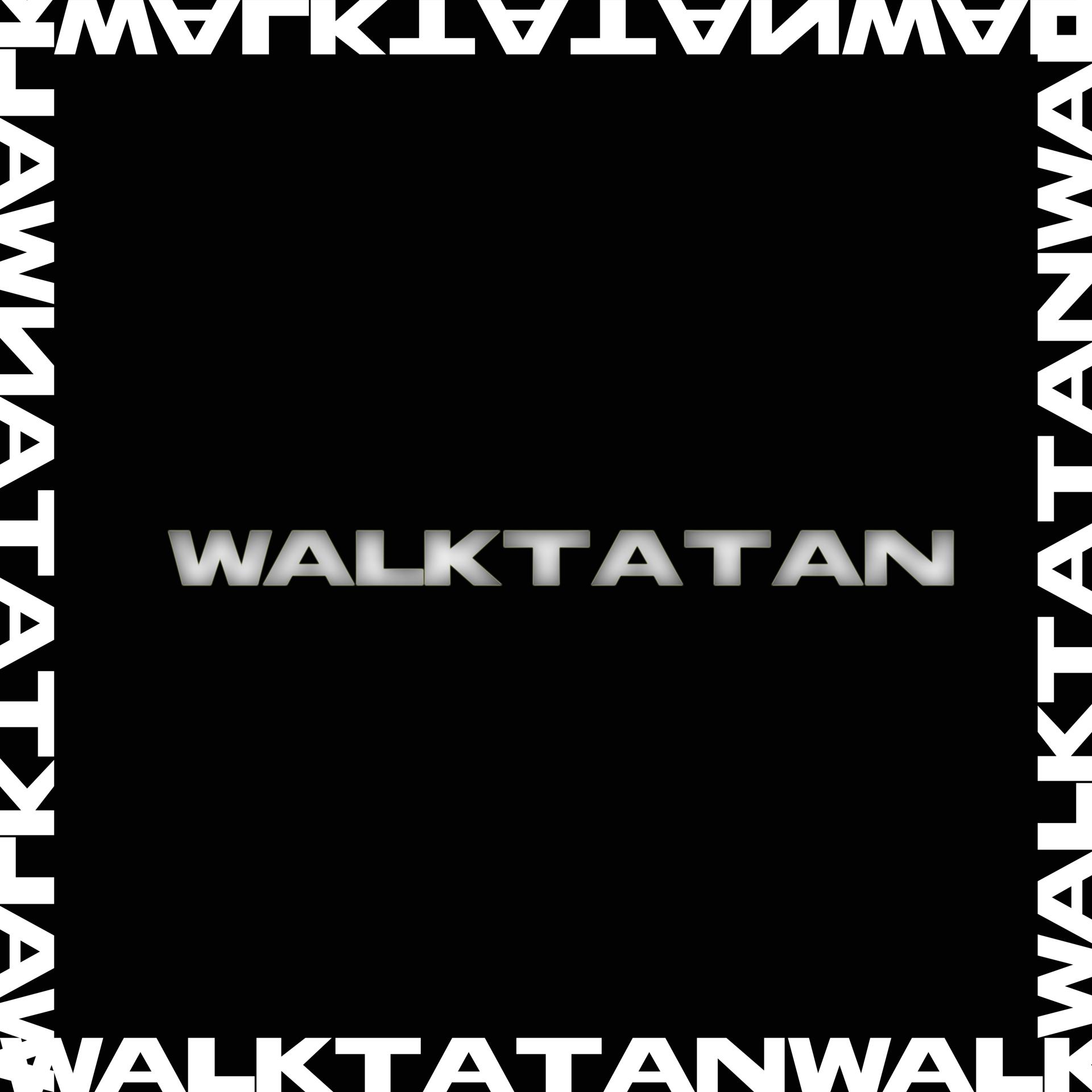 Постер альбома Walktatan