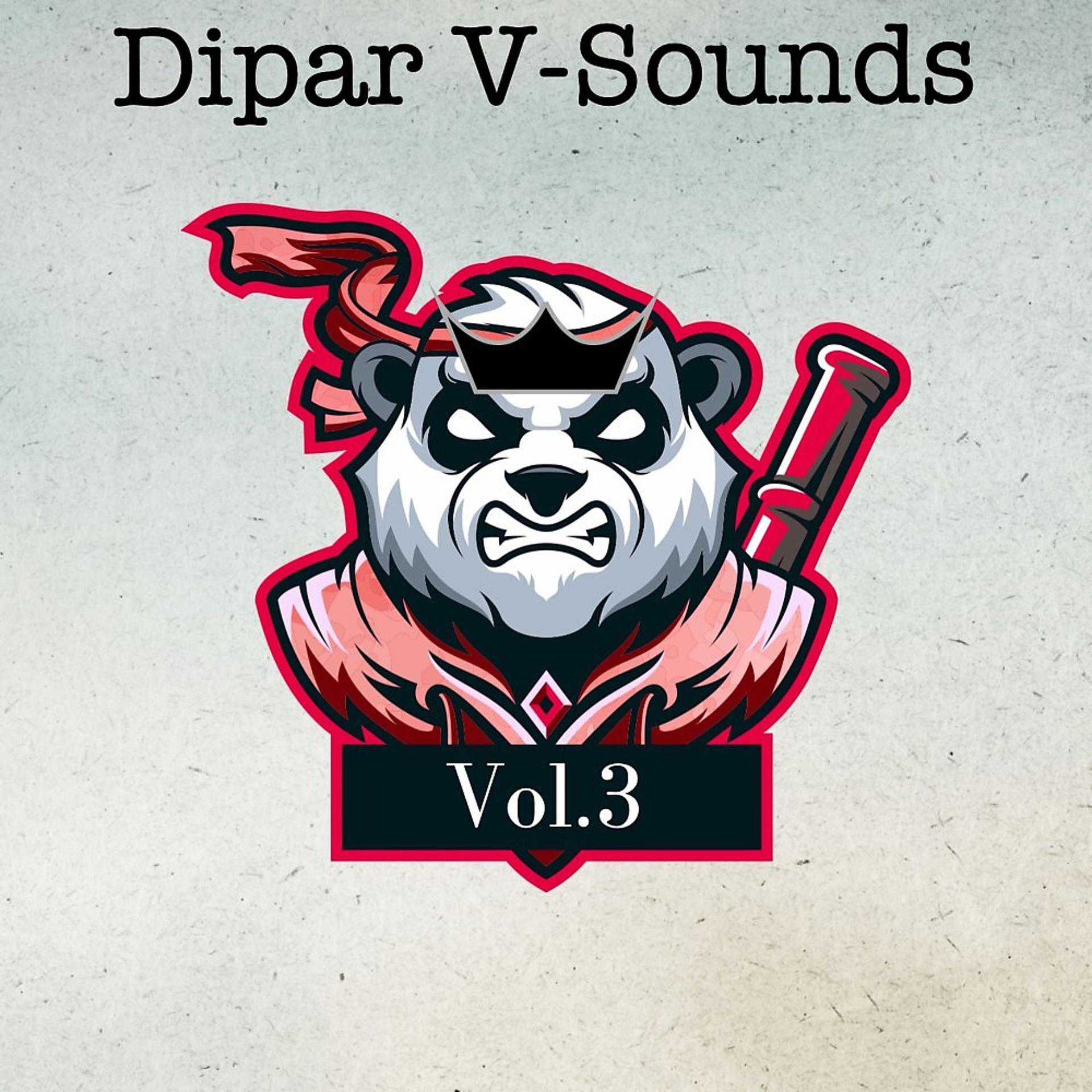 Постер альбома Dipar V-Sounds, Vol. 3