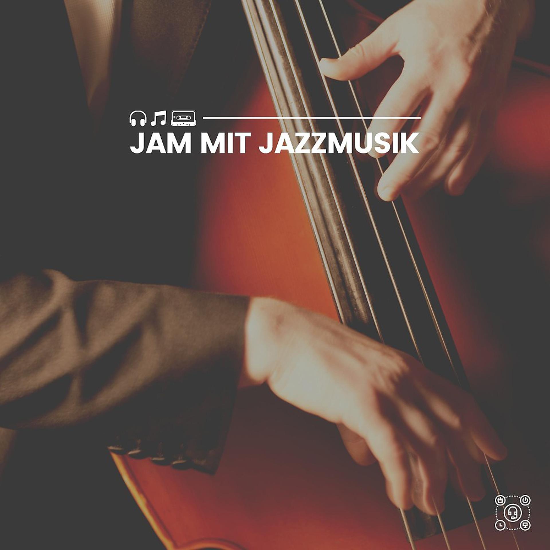 Постер альбома Jam mit Jazzmusik