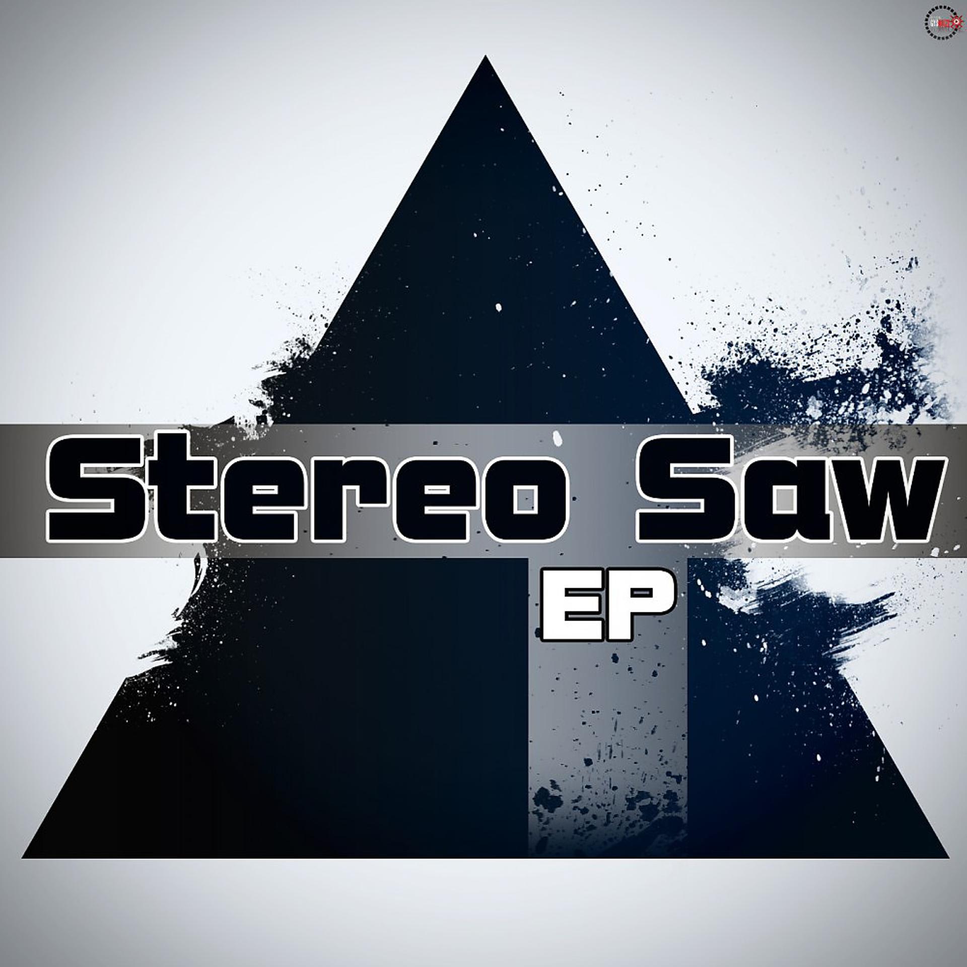 Постер альбома Stereo Saw - Ep