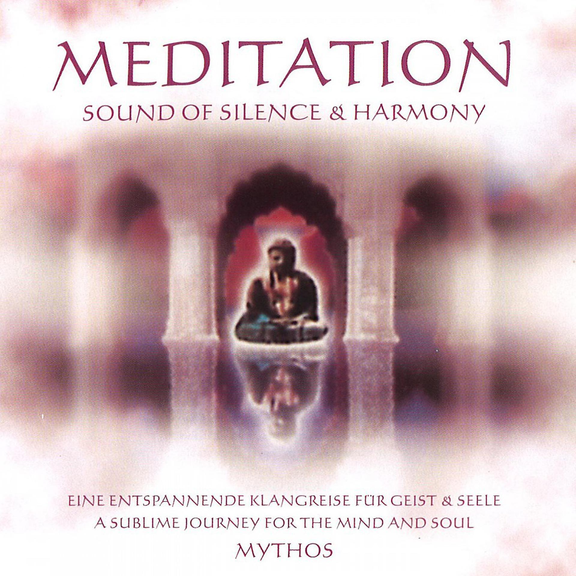 Постер альбома Meditation Sound of Silence & Harmony