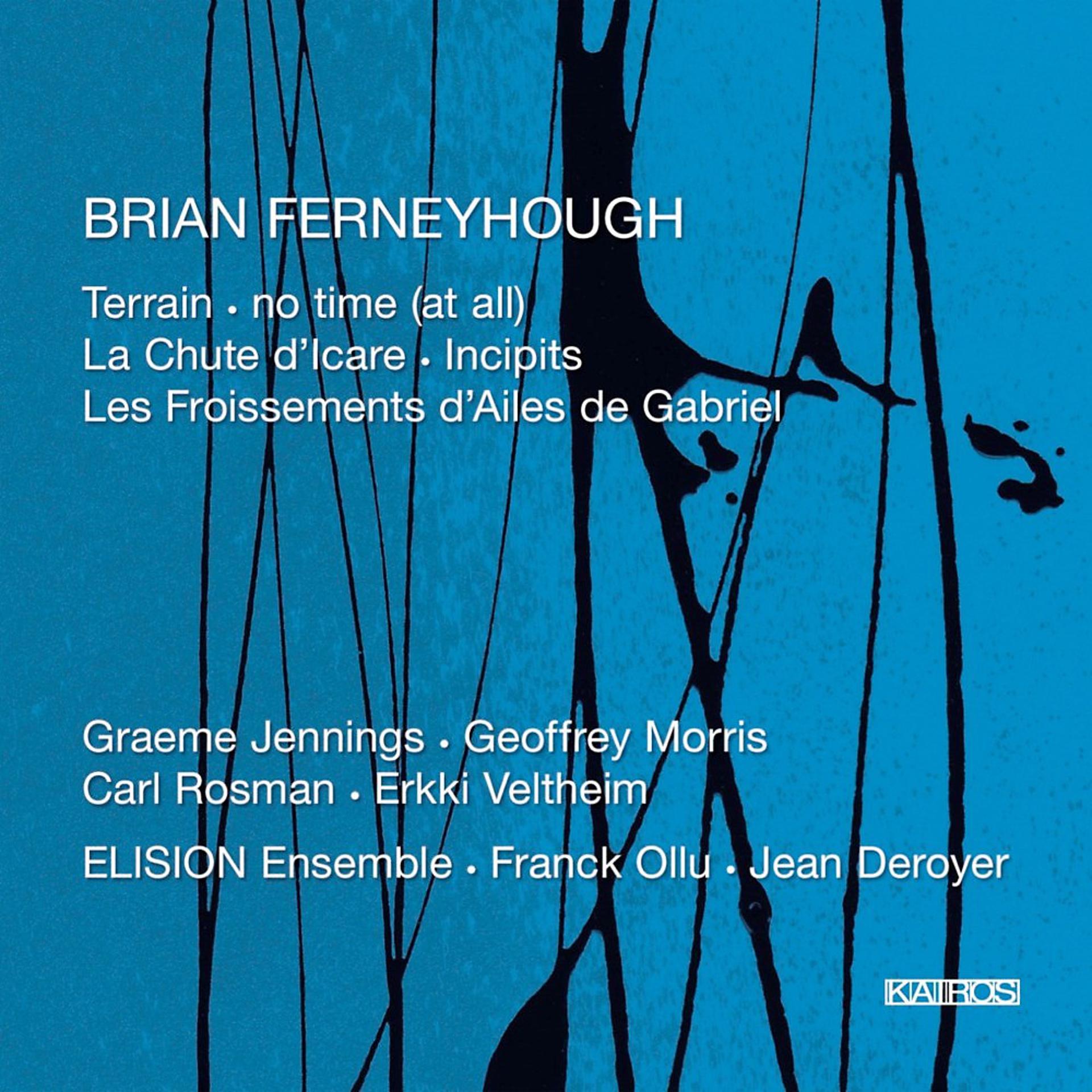 Постер альбома Brian Ferneyhough: Terrain