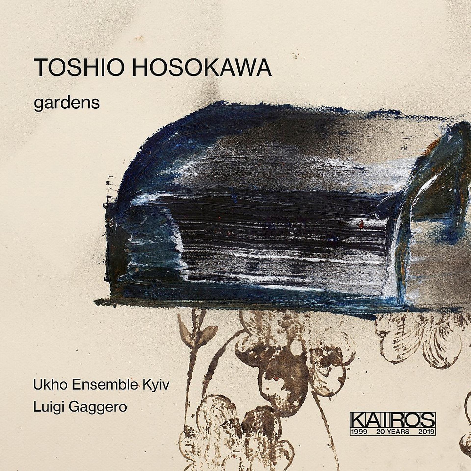 Постер альбома Toshio Hosokawa: Gardens