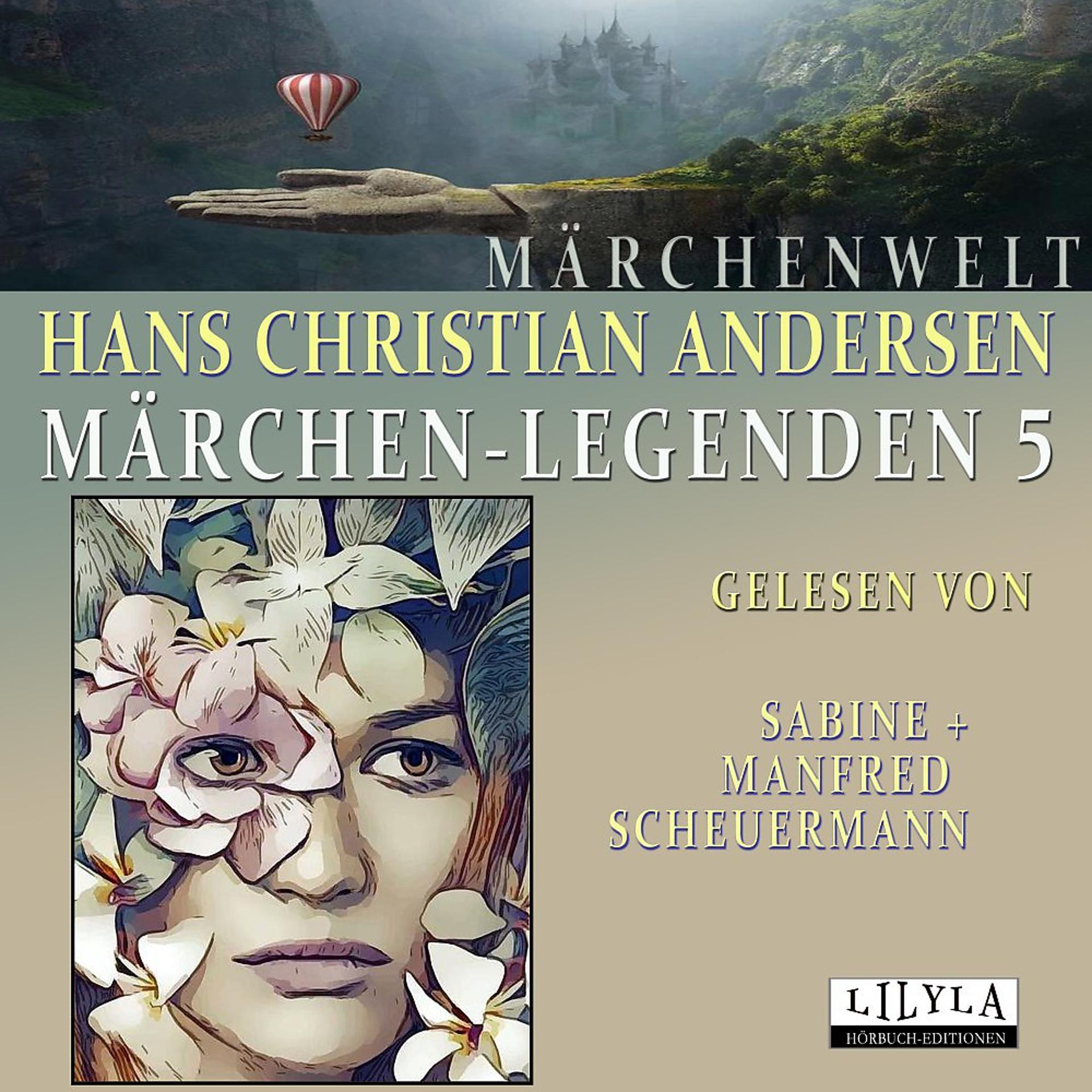 Постер альбома Märchen-Legenden 5 (Das Feuerzeug, Ein Herzeleid, Fliedermütterchen, Das Schwanennest, Holger Danske, In Jahrtausenden, Däumelinchen, Alles am rechten Platz.)