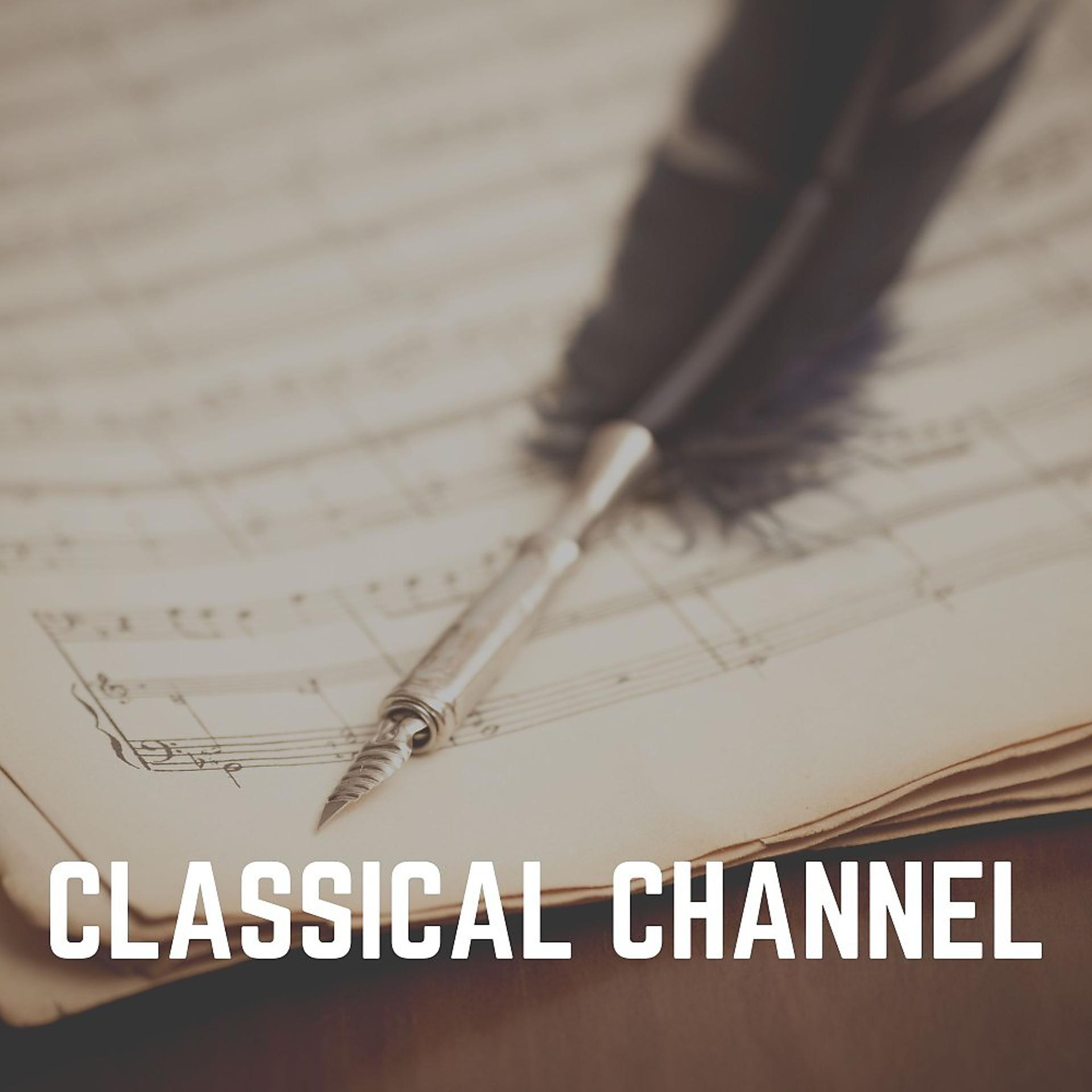 Постер альбома Classical Channel