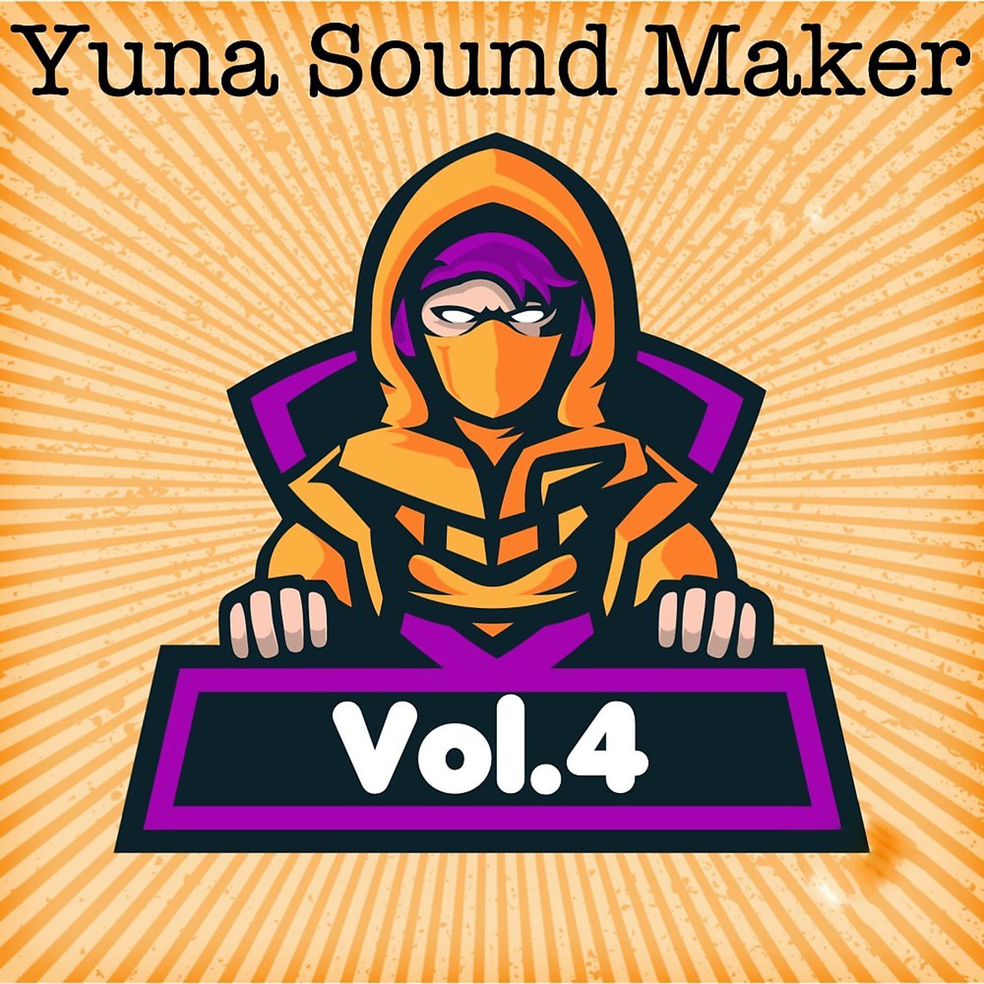 Постер альбома Yuna Sound Maker, Vol. 4