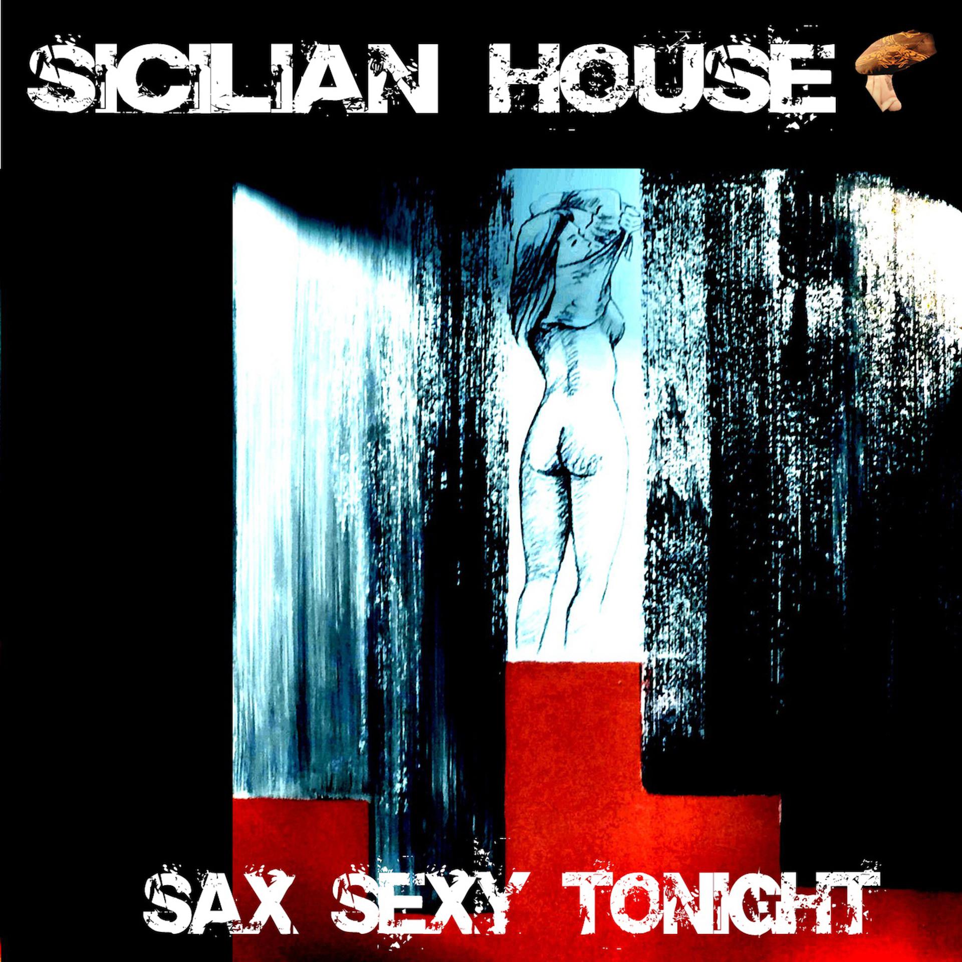 Постер альбома Sax Sexy Tonight