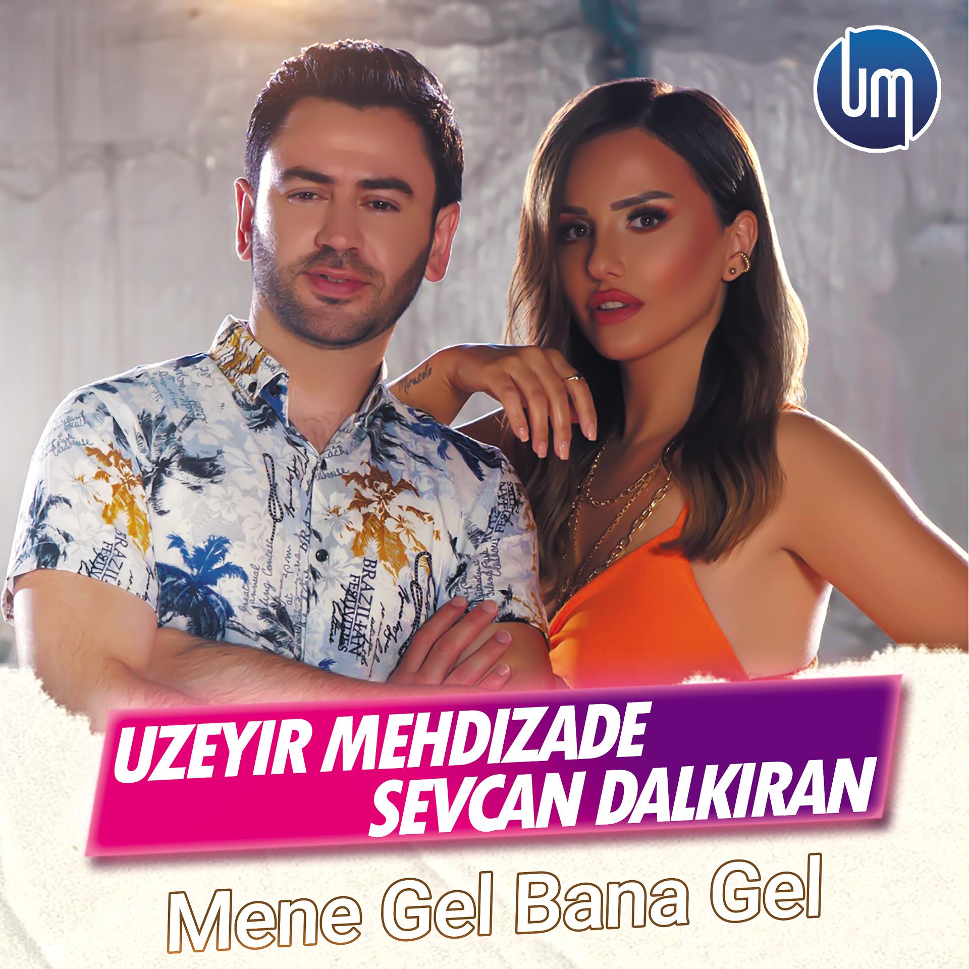 Постер альбома Mene Gel Bana Gel
