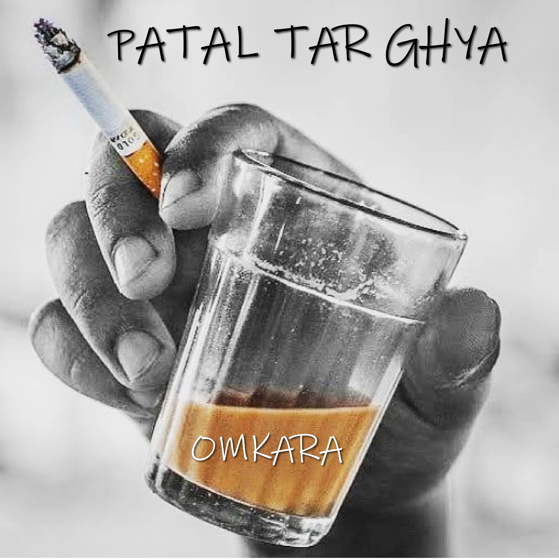 Постер альбома PATAL TAR GHYA