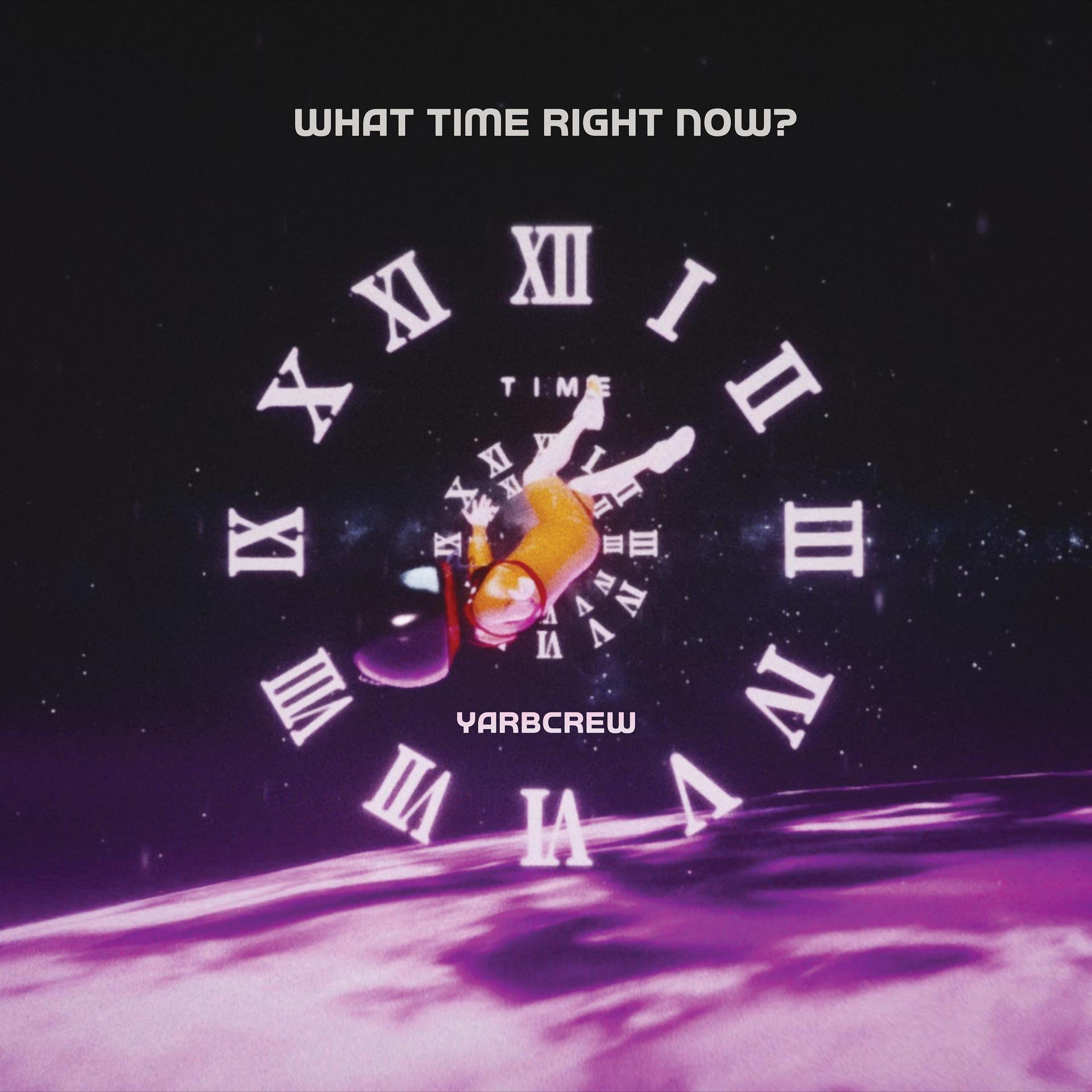 Постер альбома What Time Right Now?