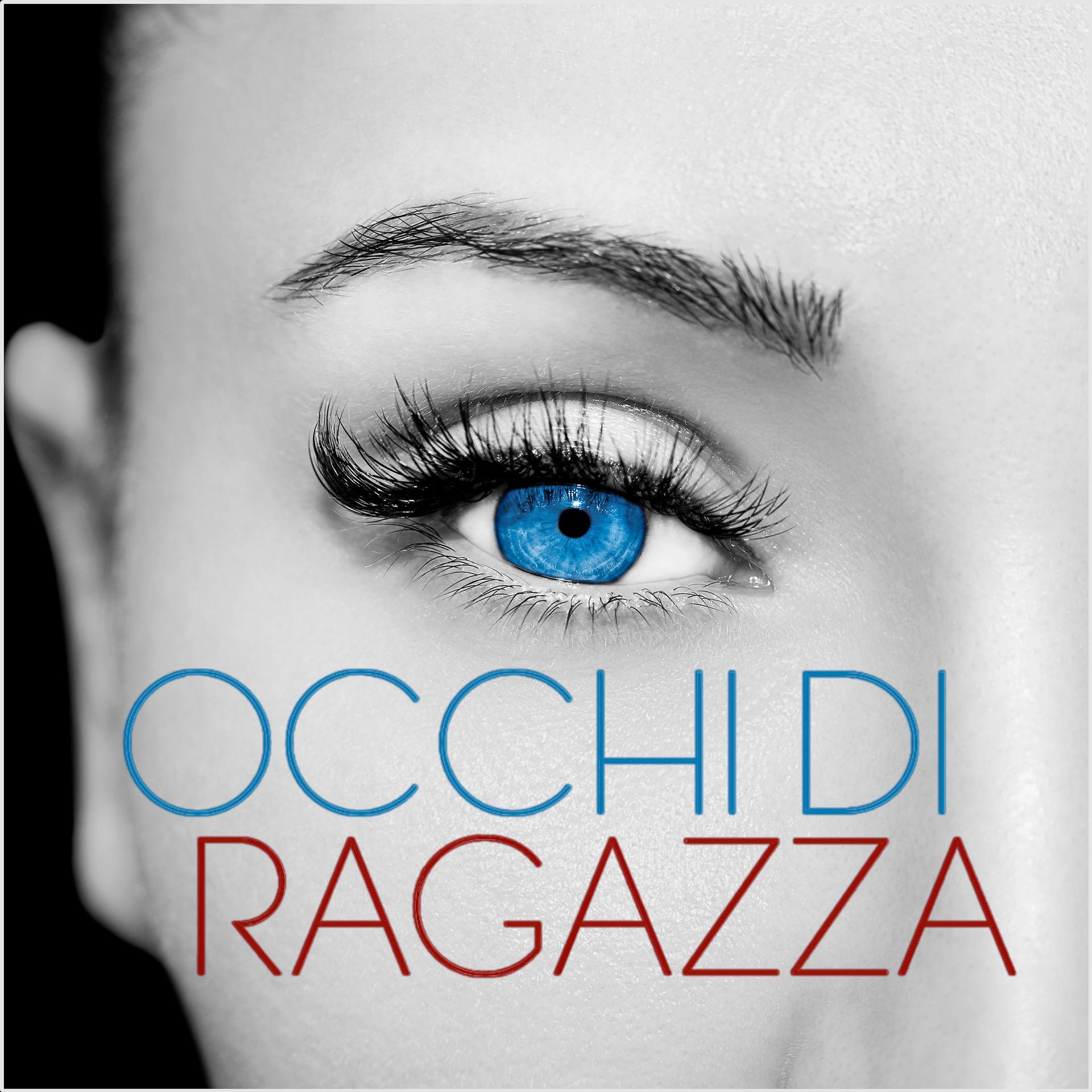 Постер альбома Occhi di ragazza
