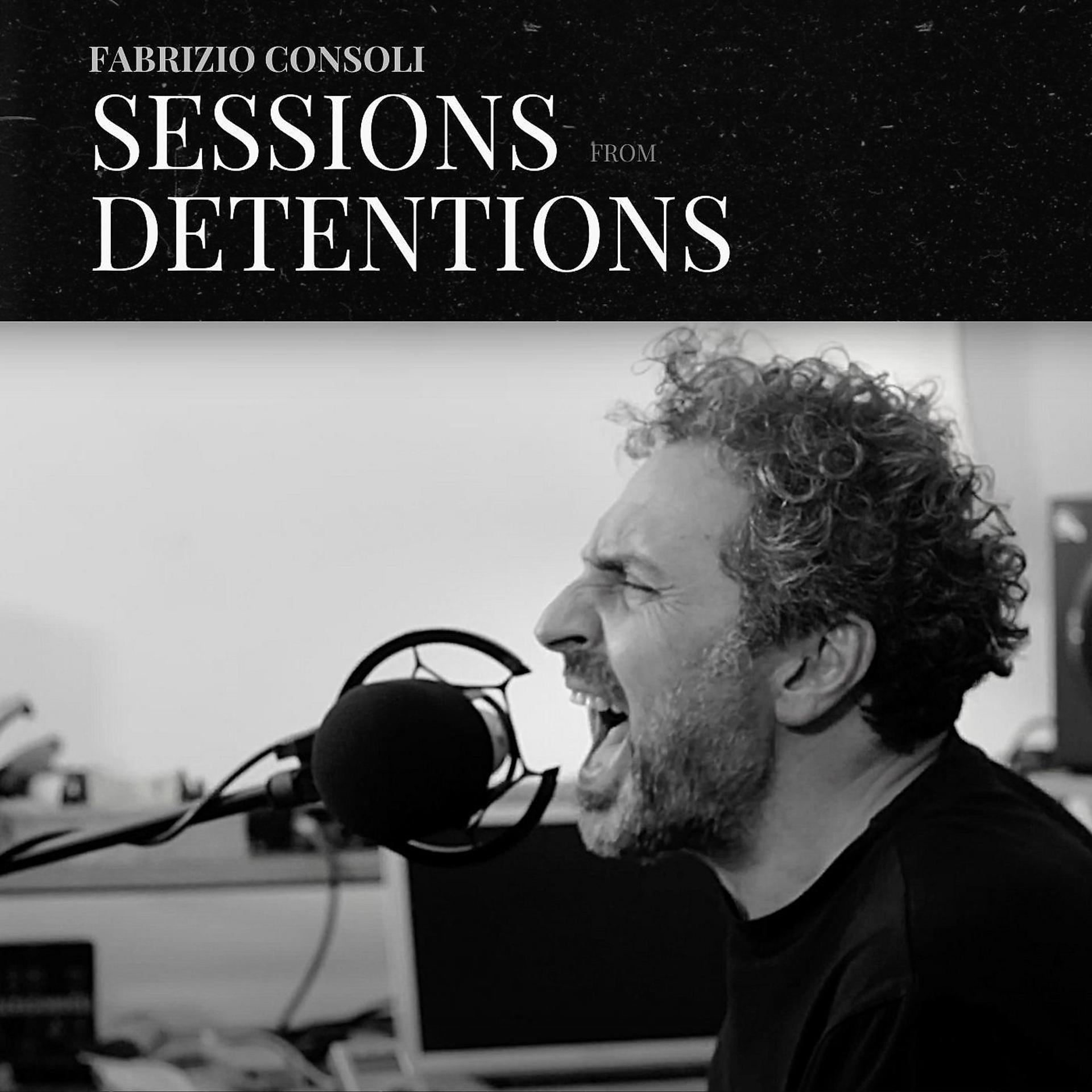 Постер альбома Sessions from Detentions