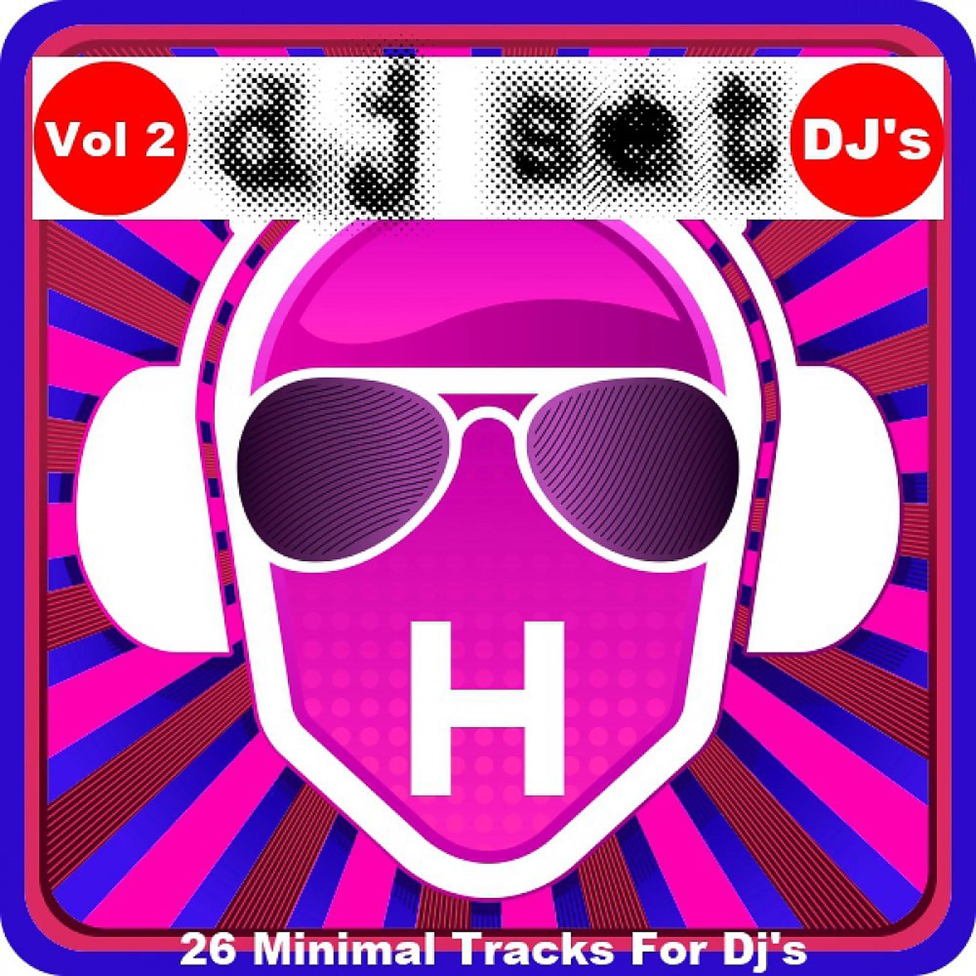 Постер альбома DJ Set Vol. 2 (26 Minimal Traxx for DJ's)