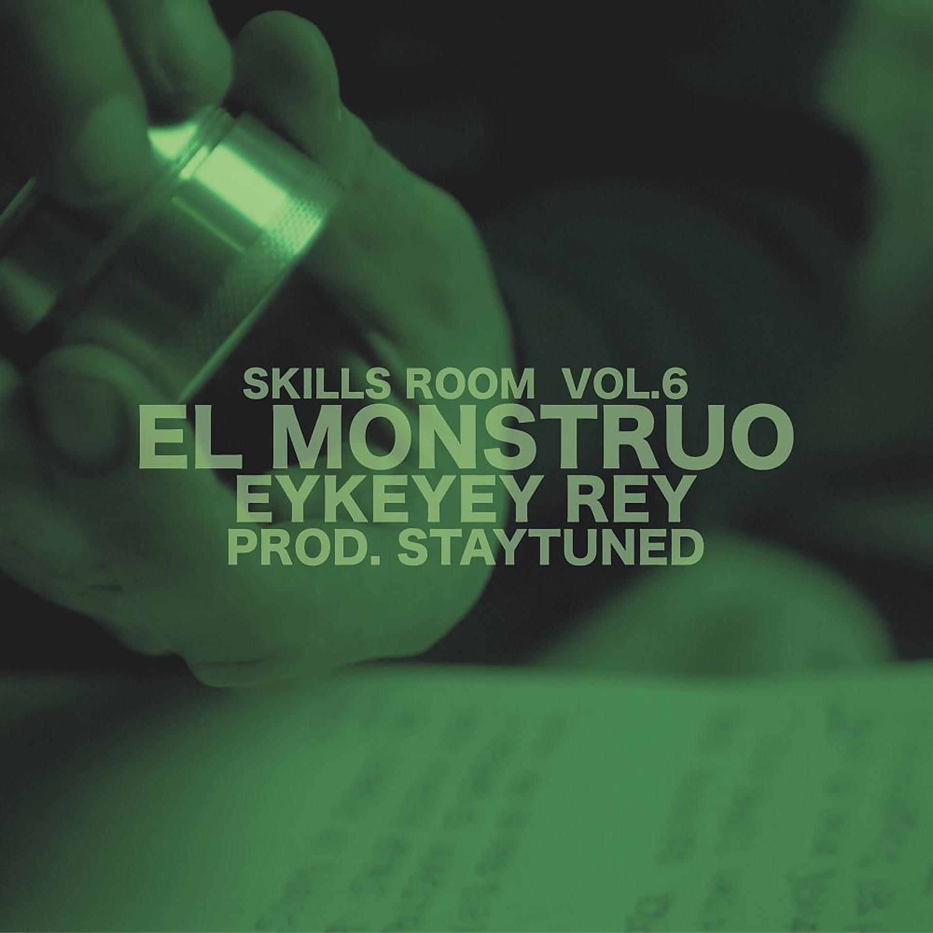 Постер альбома El Monstruo (Skills Room Vol.6)