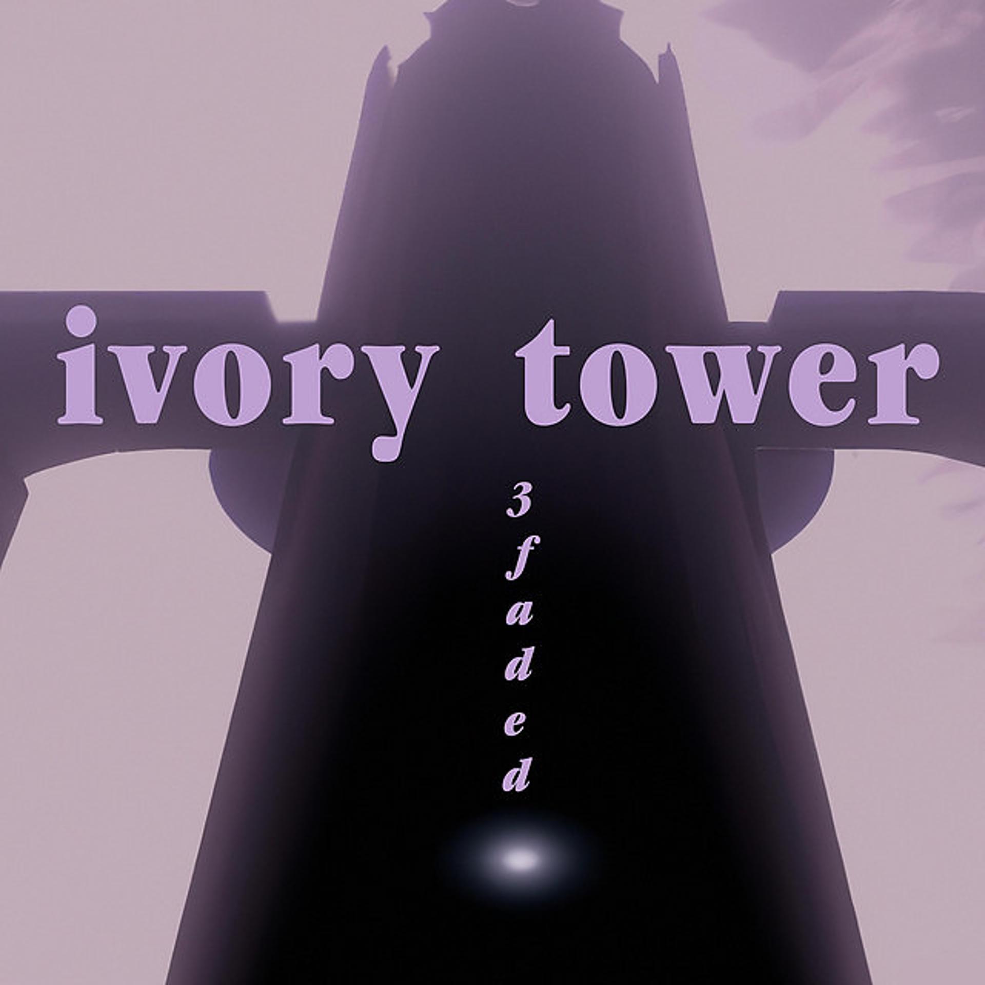 Постер альбома ivory tower
