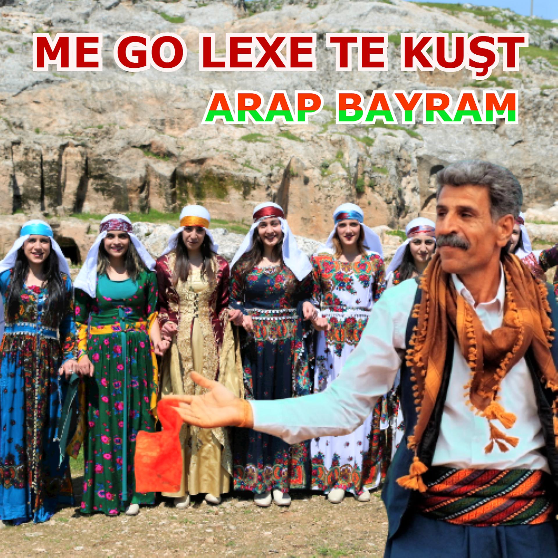 Постер альбома Me Go Lexe Te Kuşt