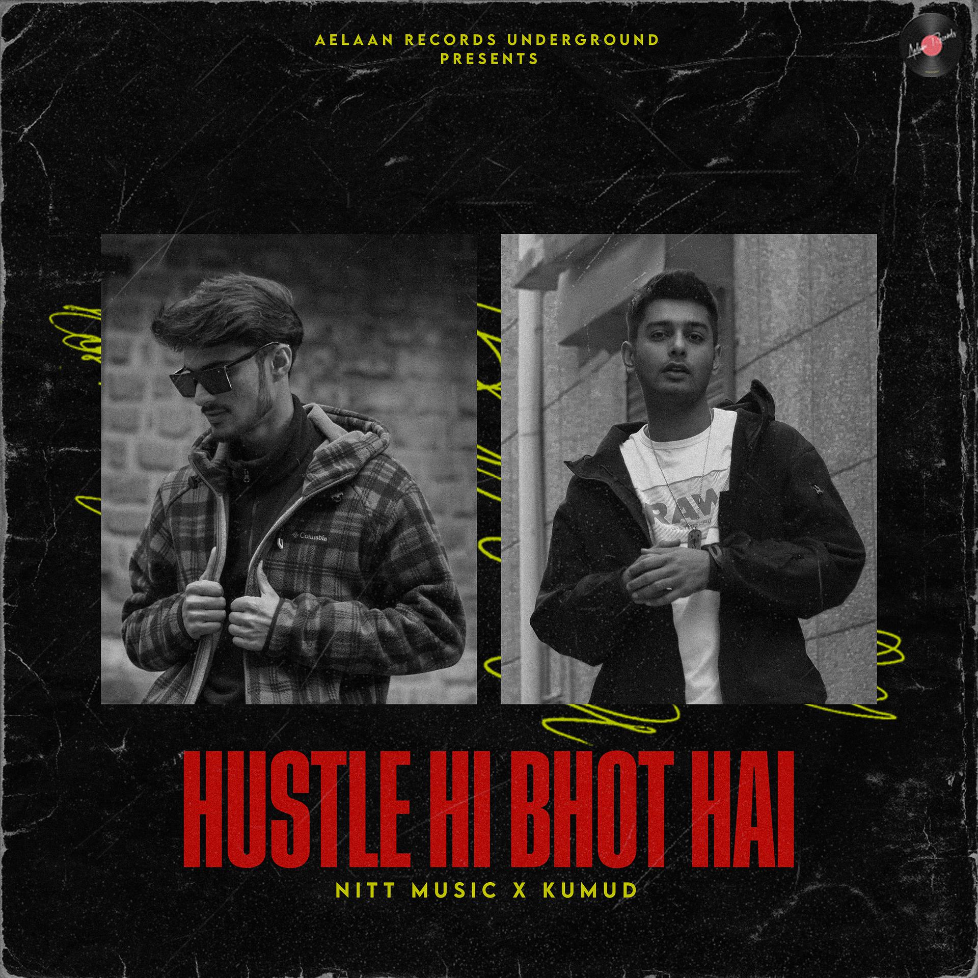 Постер альбома Hustle hi bhot hai