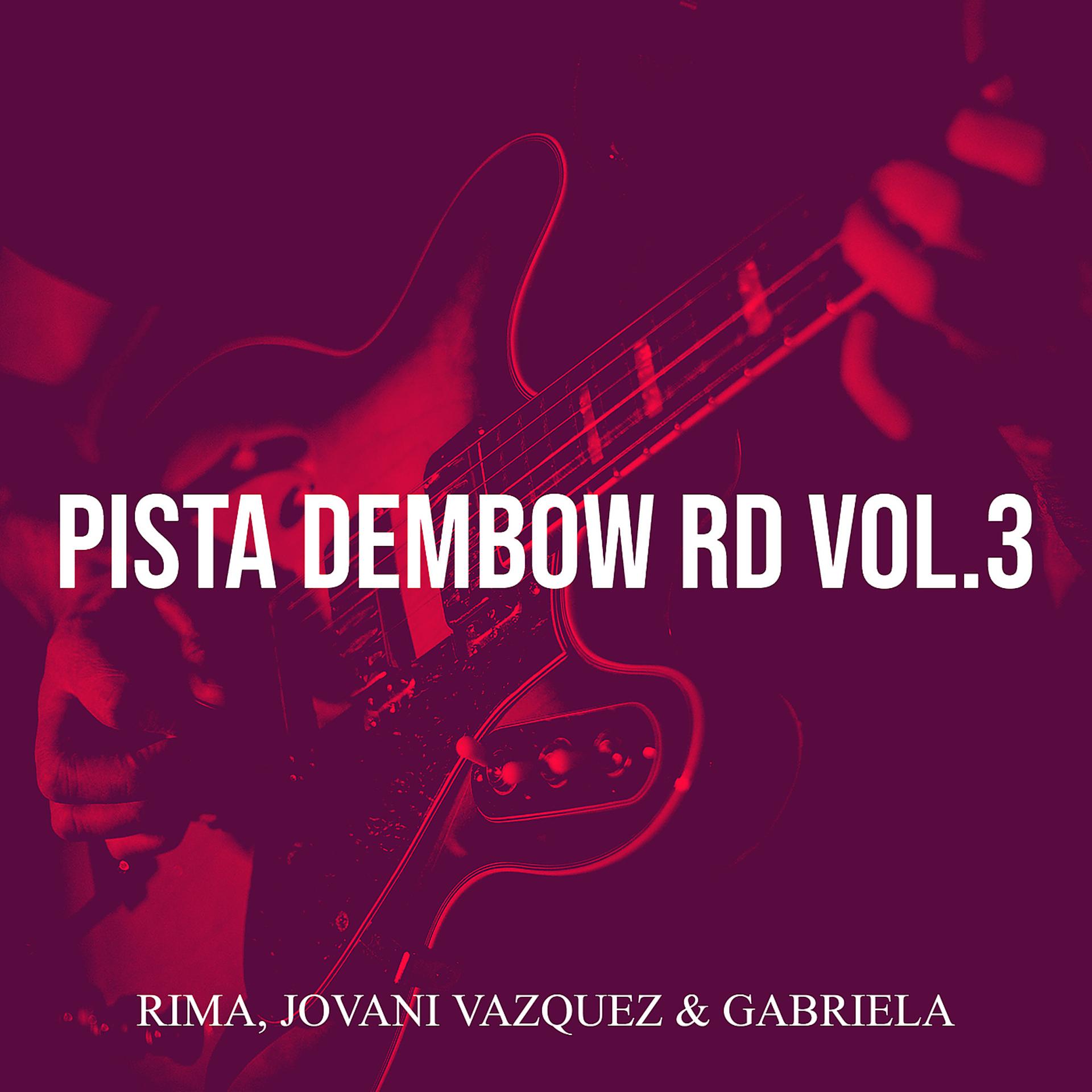 Постер альбома Pista Dembow Rd, Vol.3