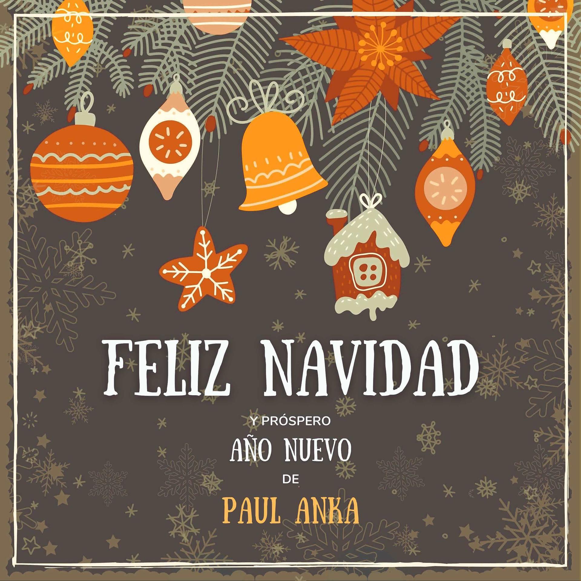 Постер альбома Feliz Navidad y próspero Año Nuevo de Paul Anka