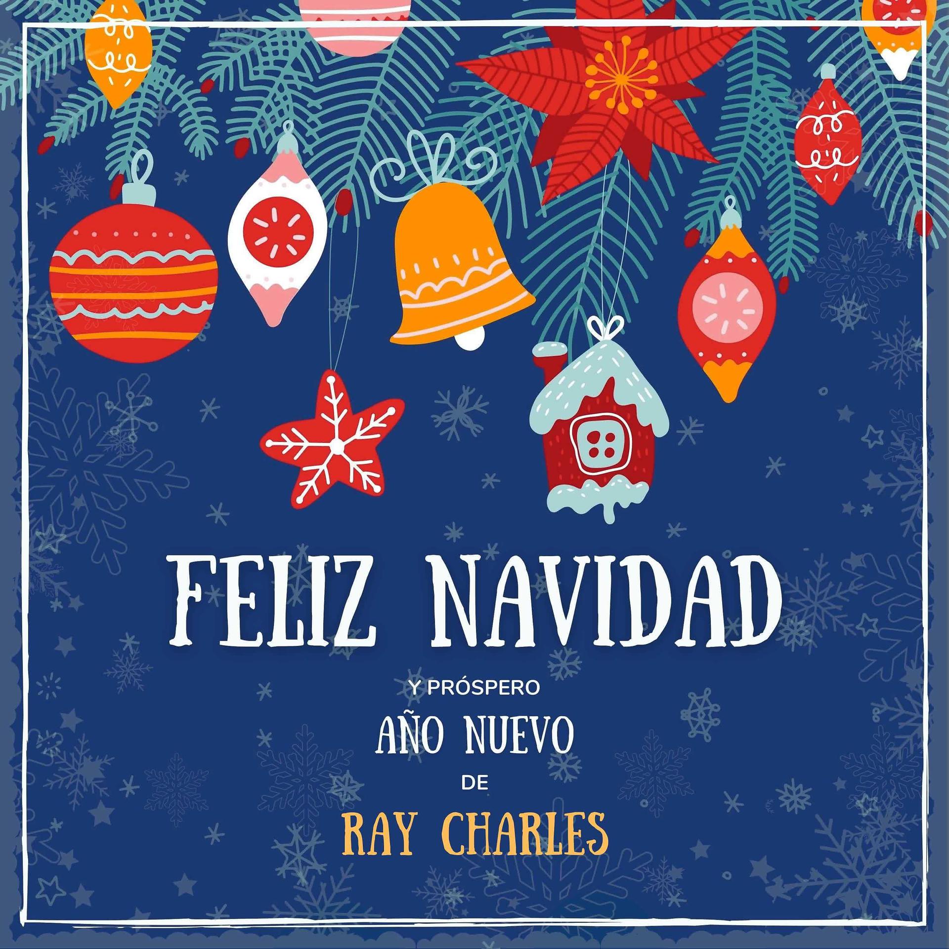 Постер альбома Feliz Navidad y próspero Año Nuevo de Ray Charles
