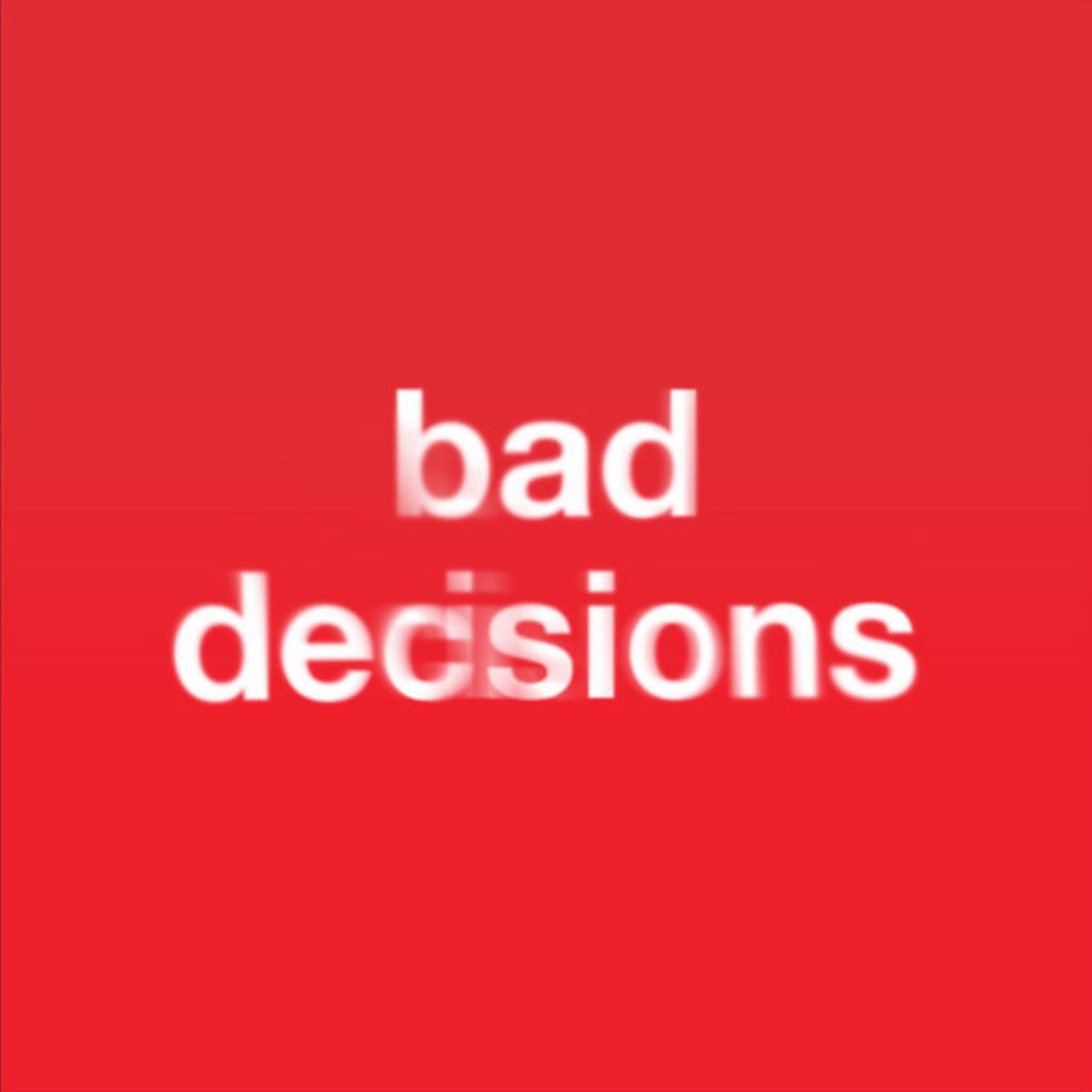 Постер альбома Bad Decisions (with BTS & Snoop Dogg)