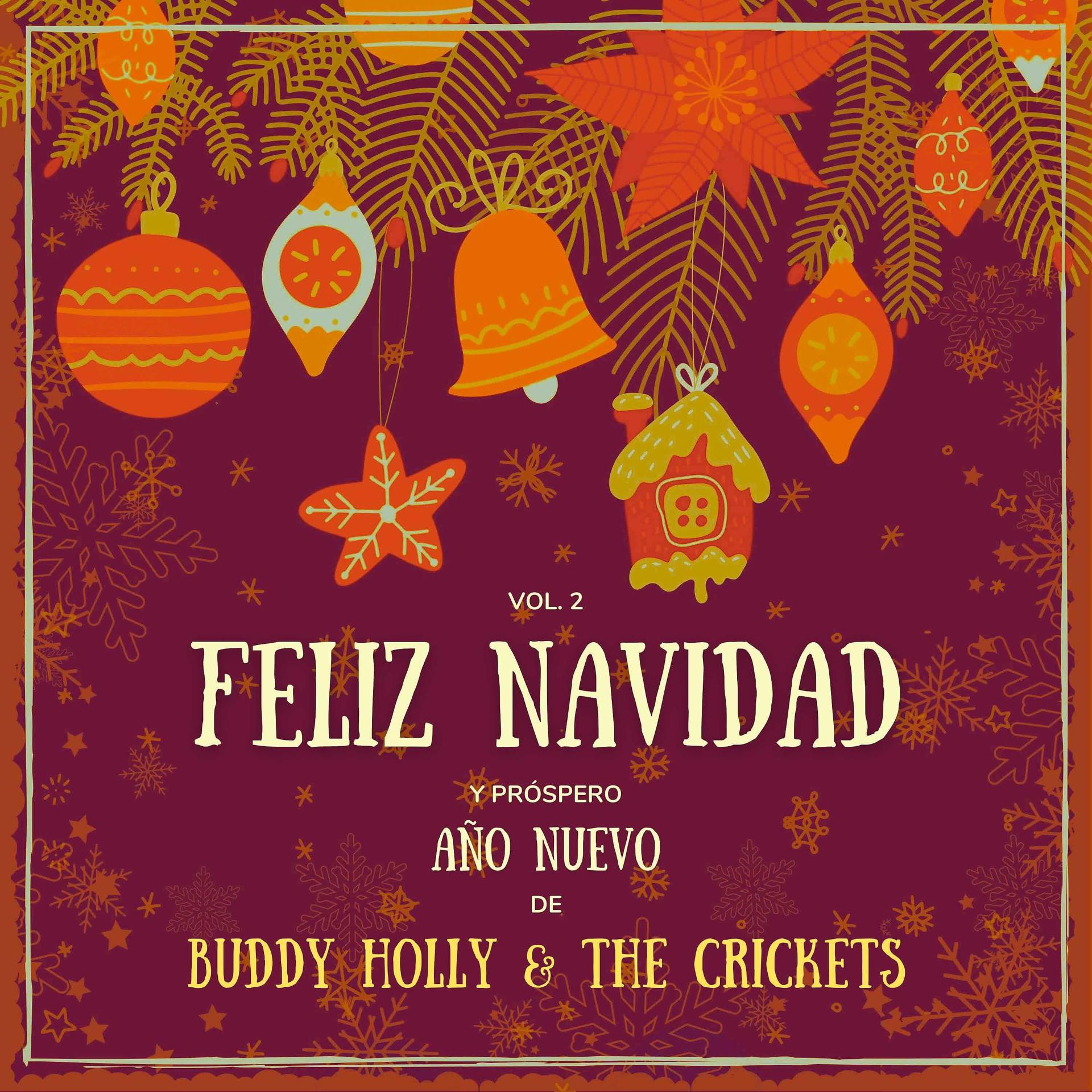 Постер альбома Feliz Navidad y próspero Año Nuevo de Buddy Holly & The Crickets, Vol. 2