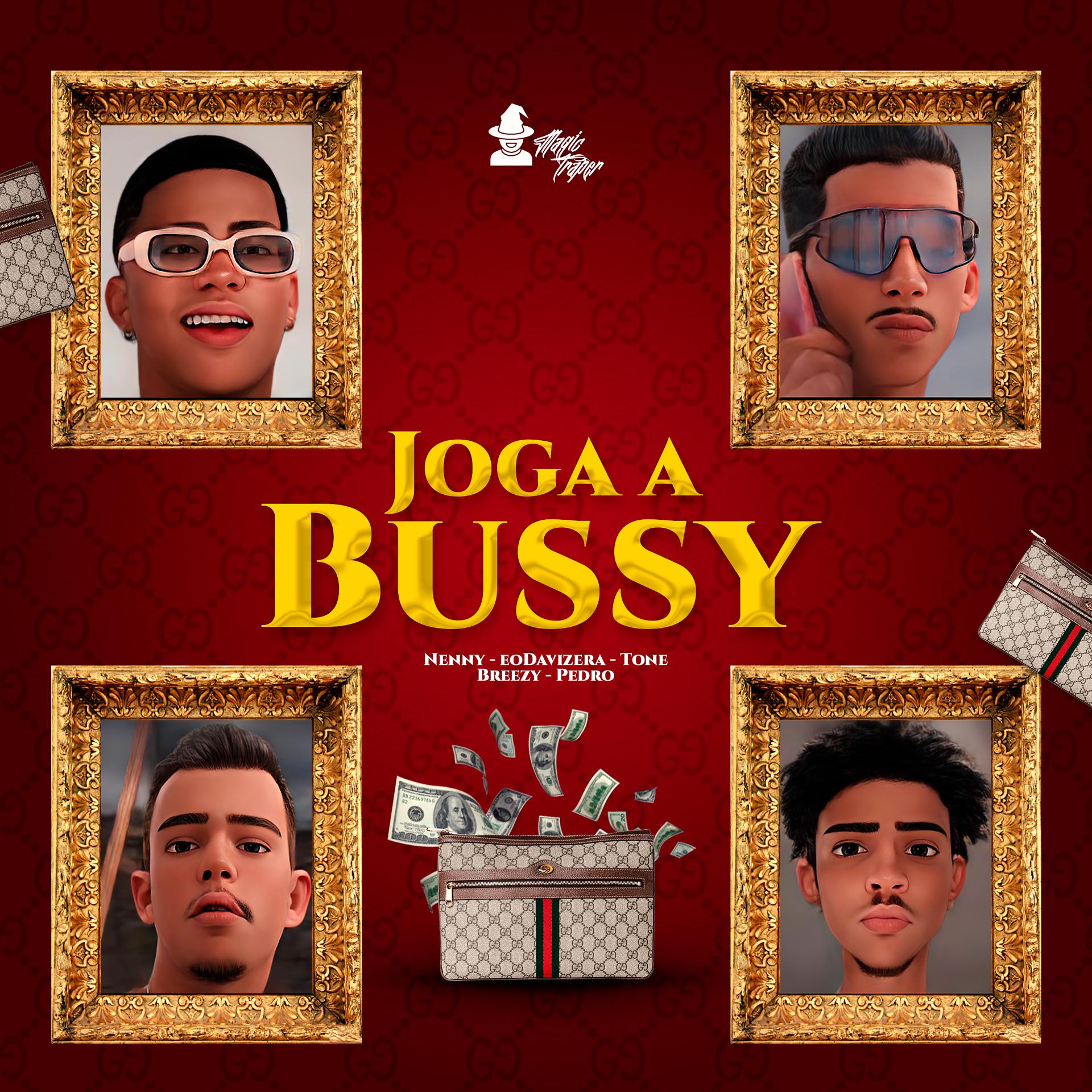 Постер альбома Joga a Bussy