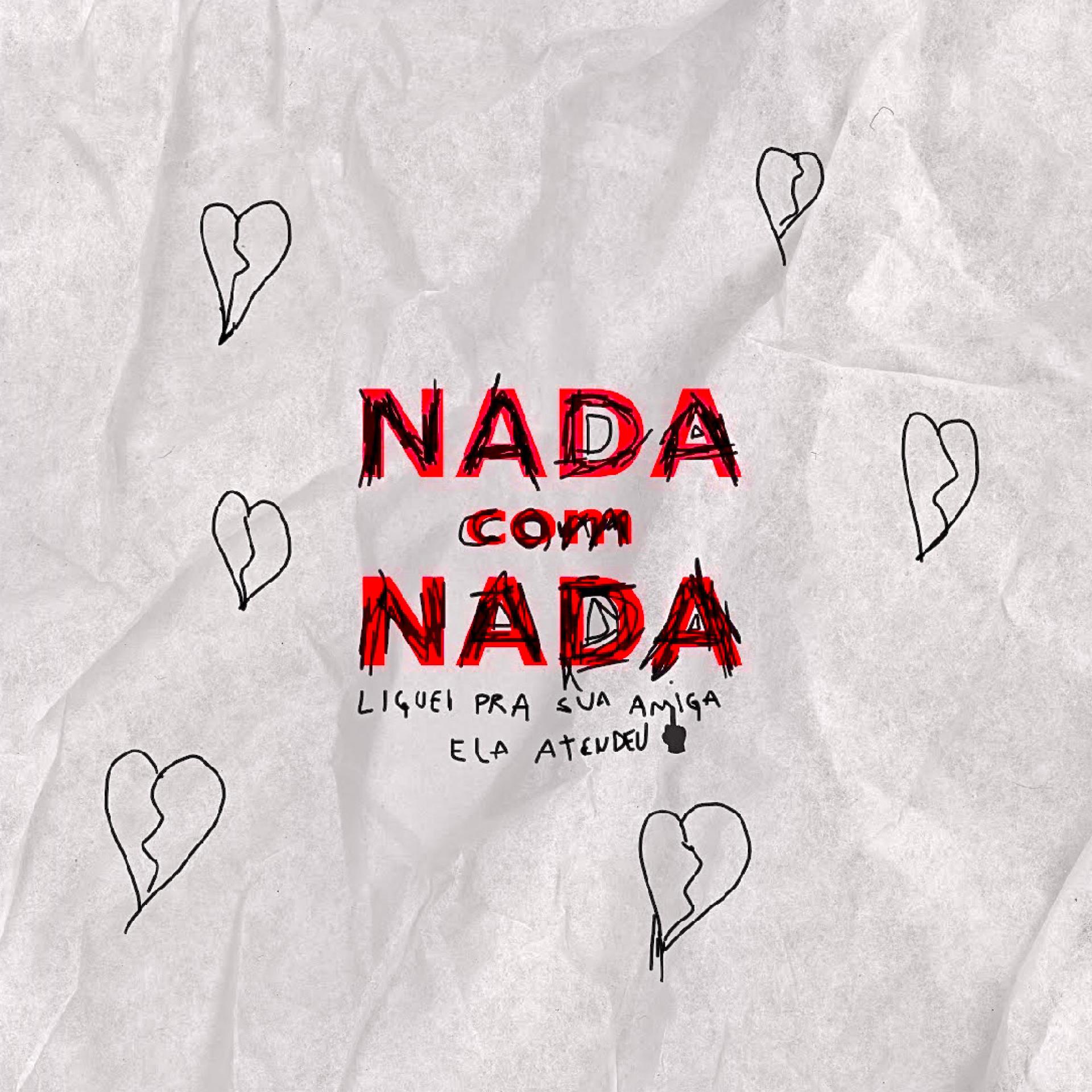 Постер альбома Nada Com Nada