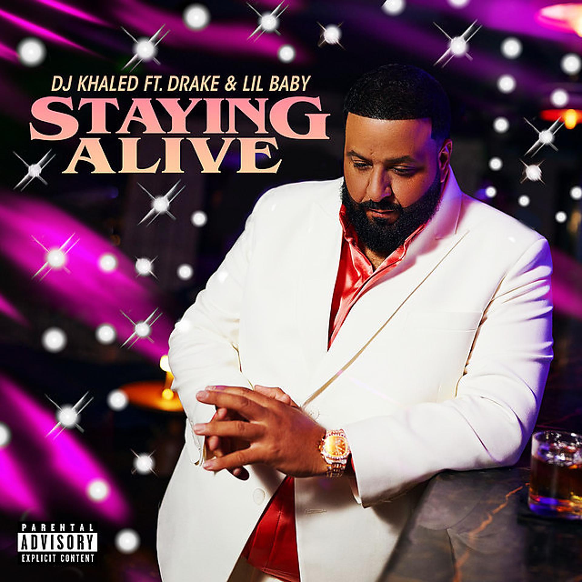 Постер альбома STAYING ALIVE (feat. Drake & Lil Baby)