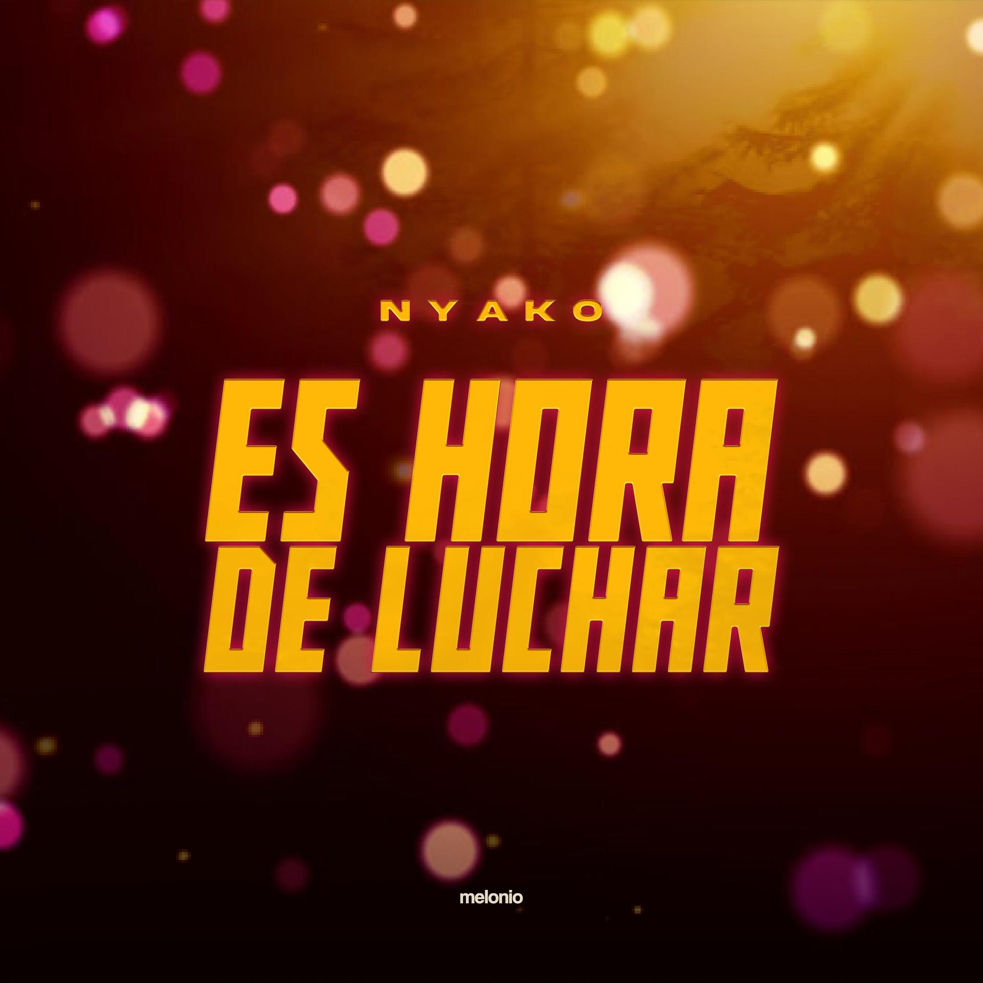 Постер альбома Es Hora de Luchar