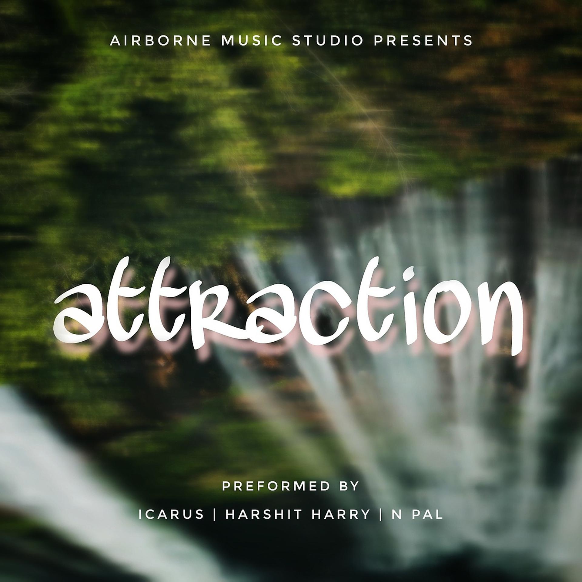 Постер альбома Attraction - (Teri Ankhon Mein)