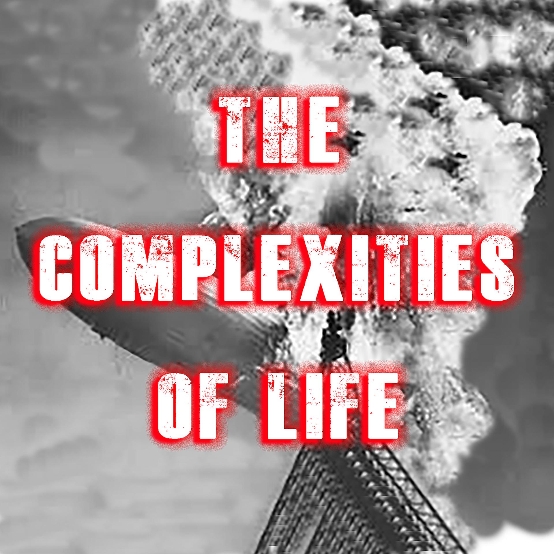 Постер альбома The Complexities of Life