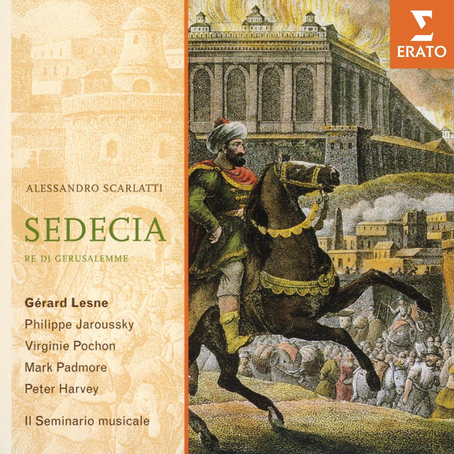 Постер альбома Alessandro Scarlatti - Sedecia, re di Gerusalemme