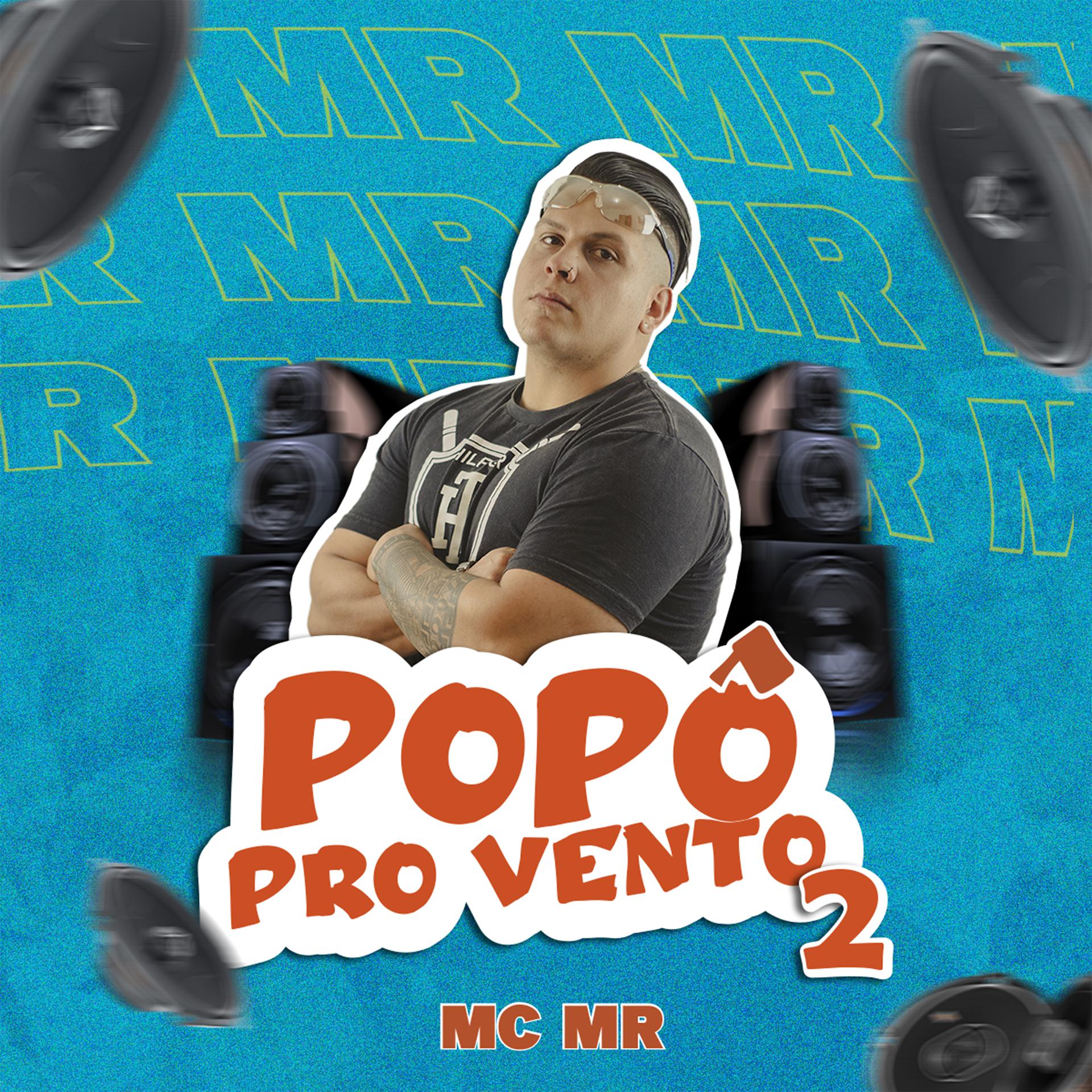 Постер альбома Popô pro Vento 2