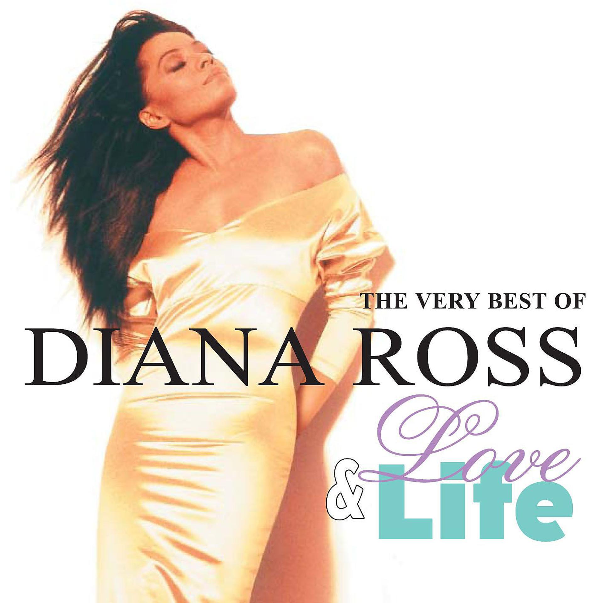 Постер альбома Love and Life: The Very Best of Diana Ross