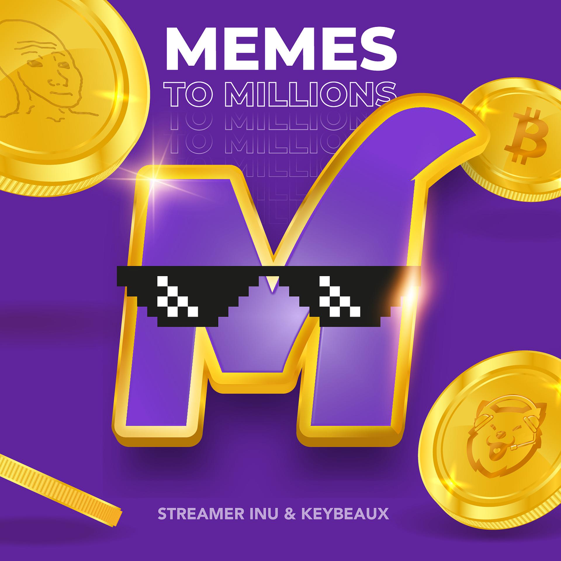 Постер альбома Memes to Millions