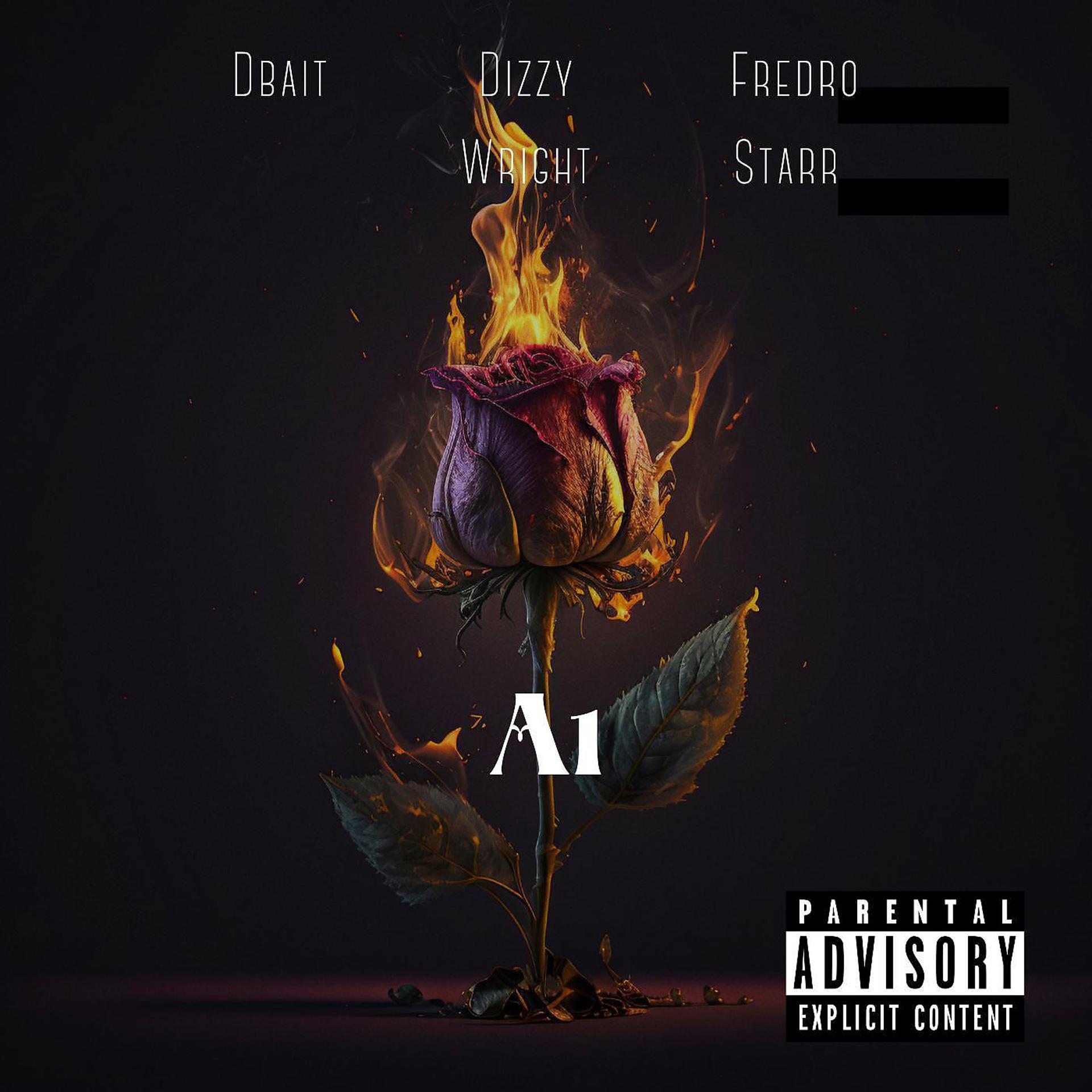Постер альбома A1 (feat. Dizzy Wright & Fredro Starr)