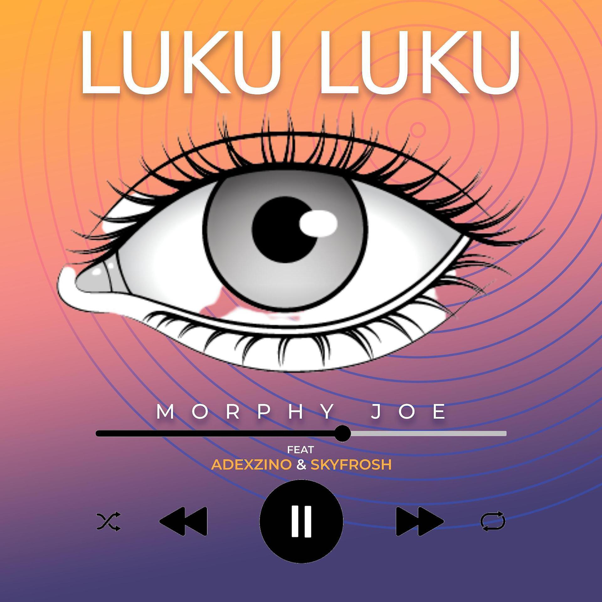Постер альбома Luku Luku (feat. Emini Adexzino & Skyfrosh)