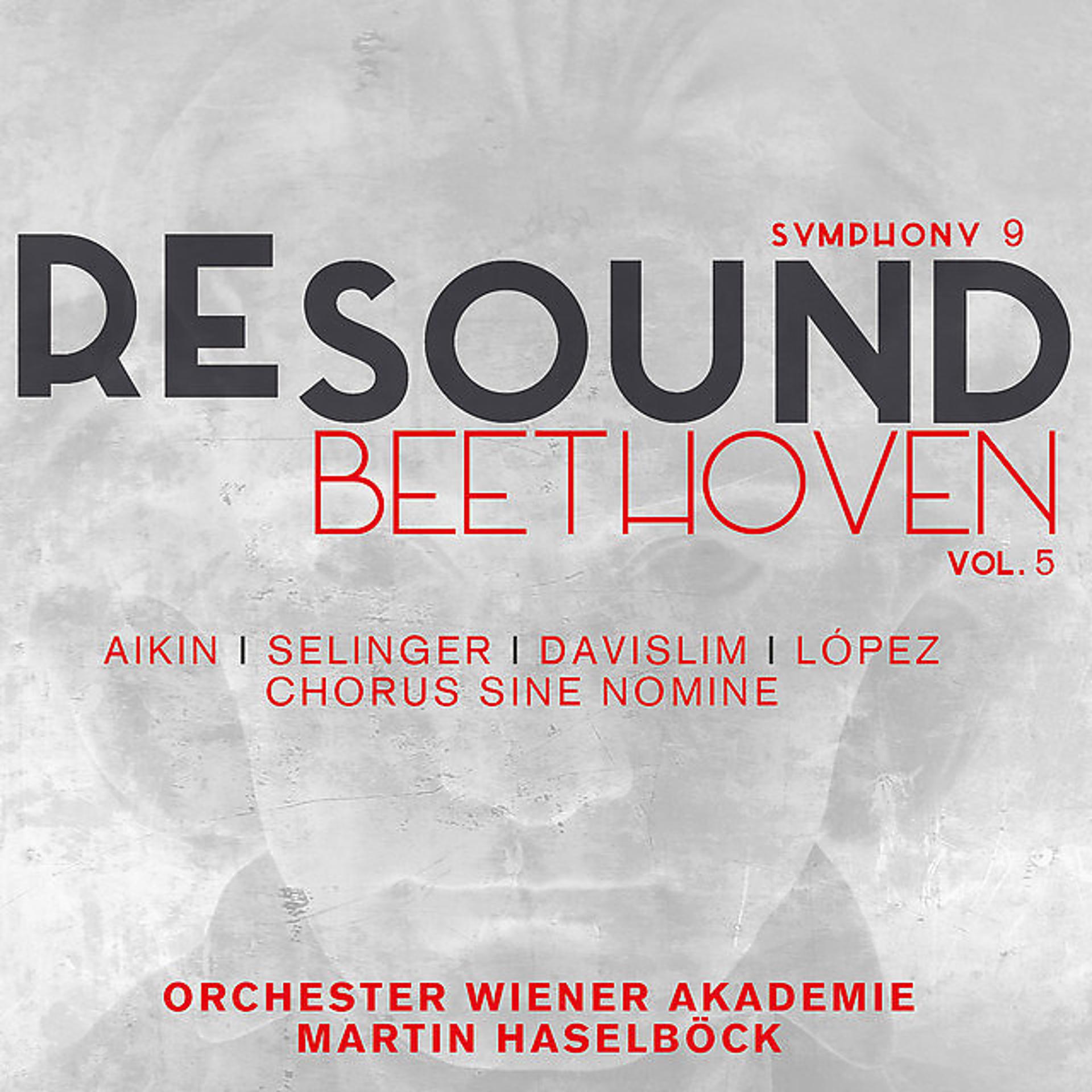 Постер альбома Beethoven: Symphony No. 9 in D Minor, Op. 125 (Resound Collection, Vol. 5)