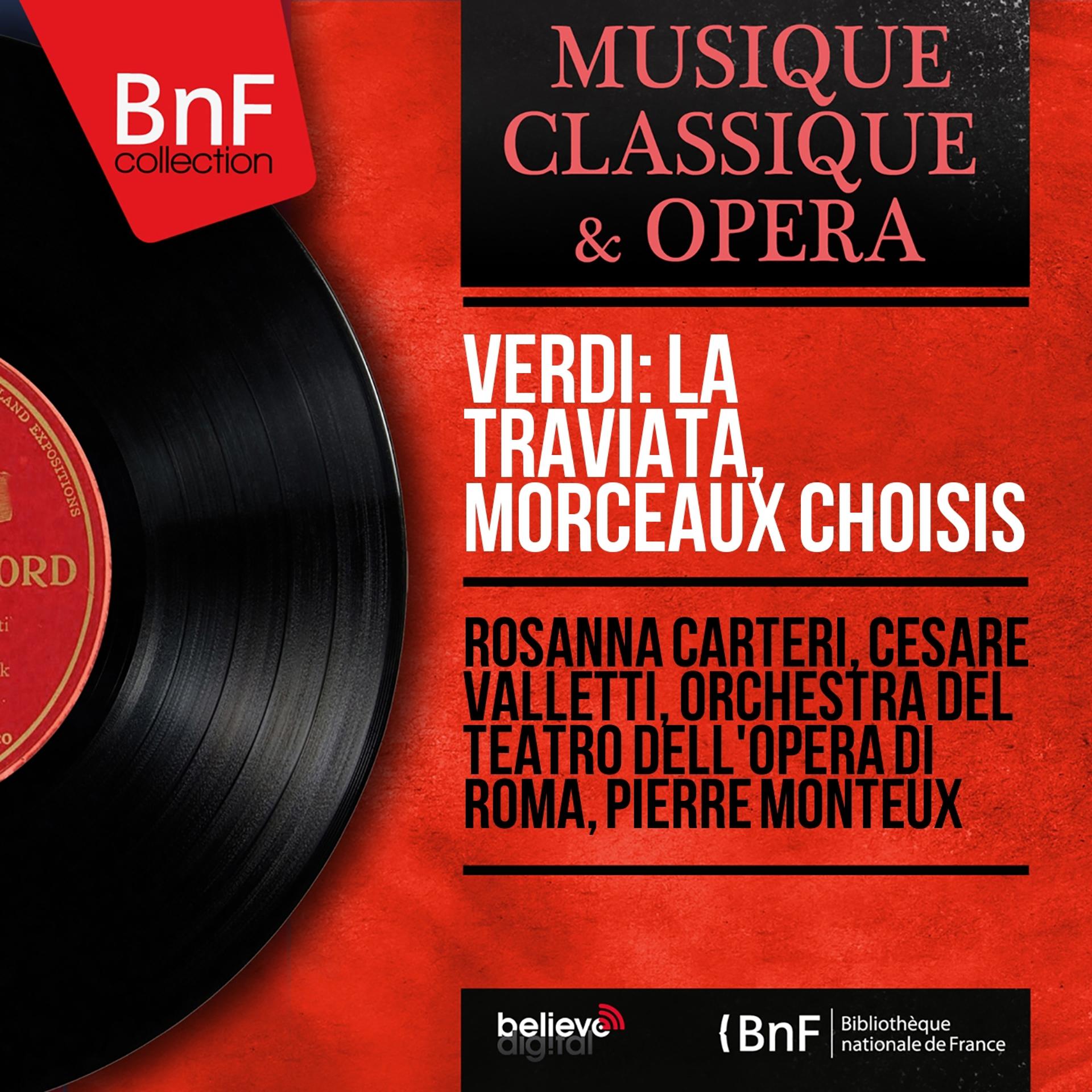 Постер альбома Verdi: La traviata, morceaux choisis (Mono Version)