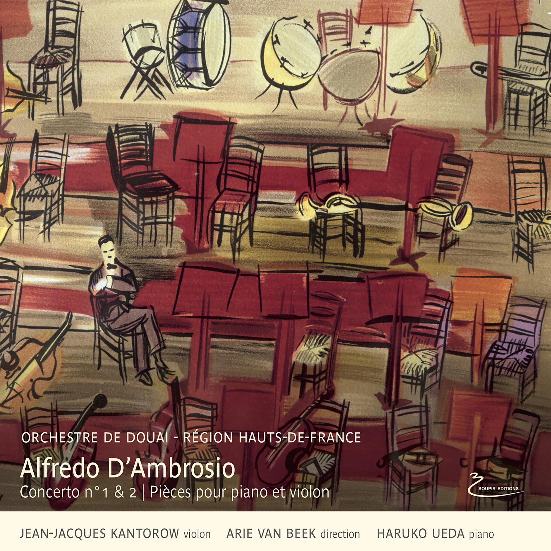 Постер альбома Alfredo D'Ambrosio - Concertos 1&2 - pieces pour piano et violon