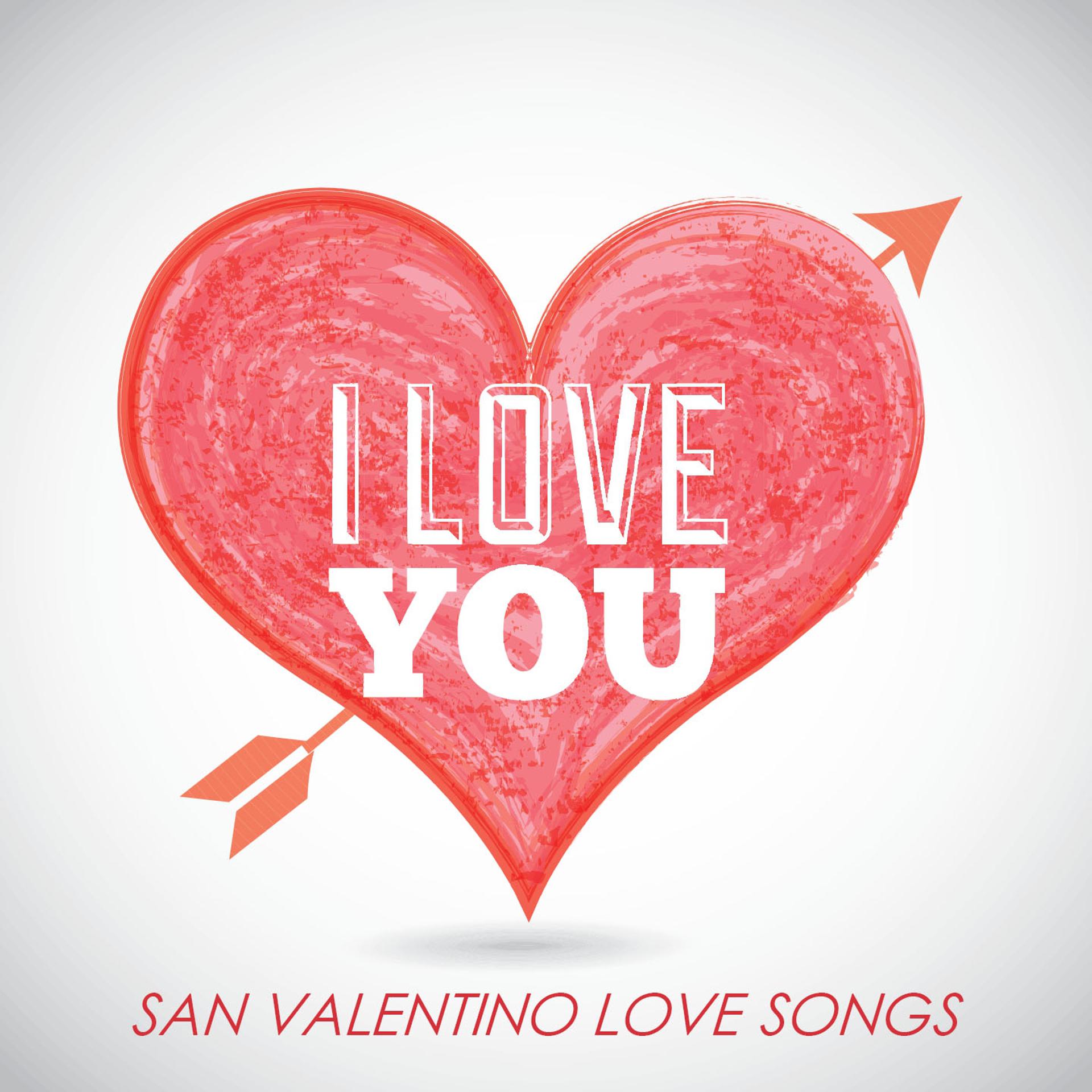 Постер альбома I Love You (San Valentino Love Songs)