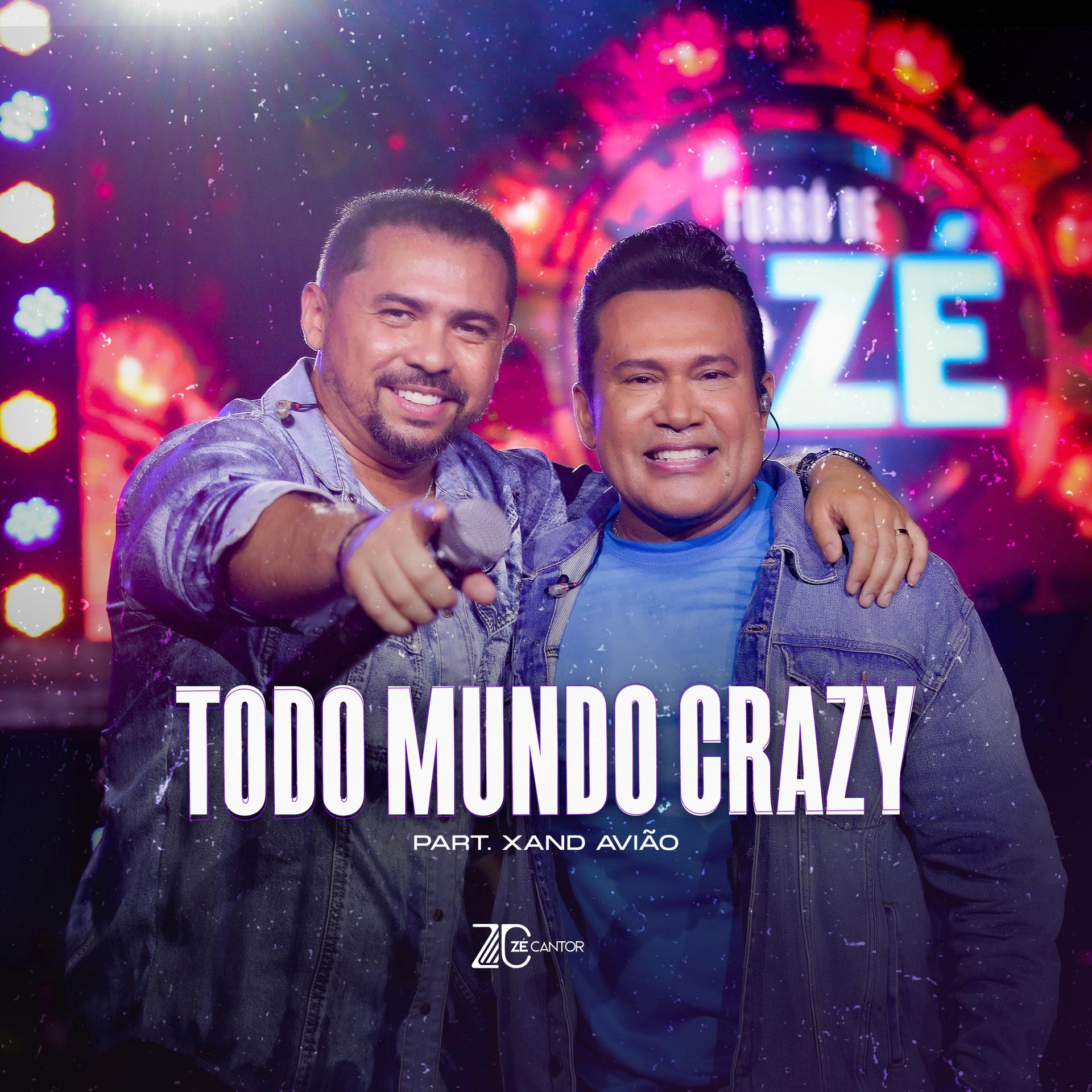 Постер альбома Todo Mundo Crazy