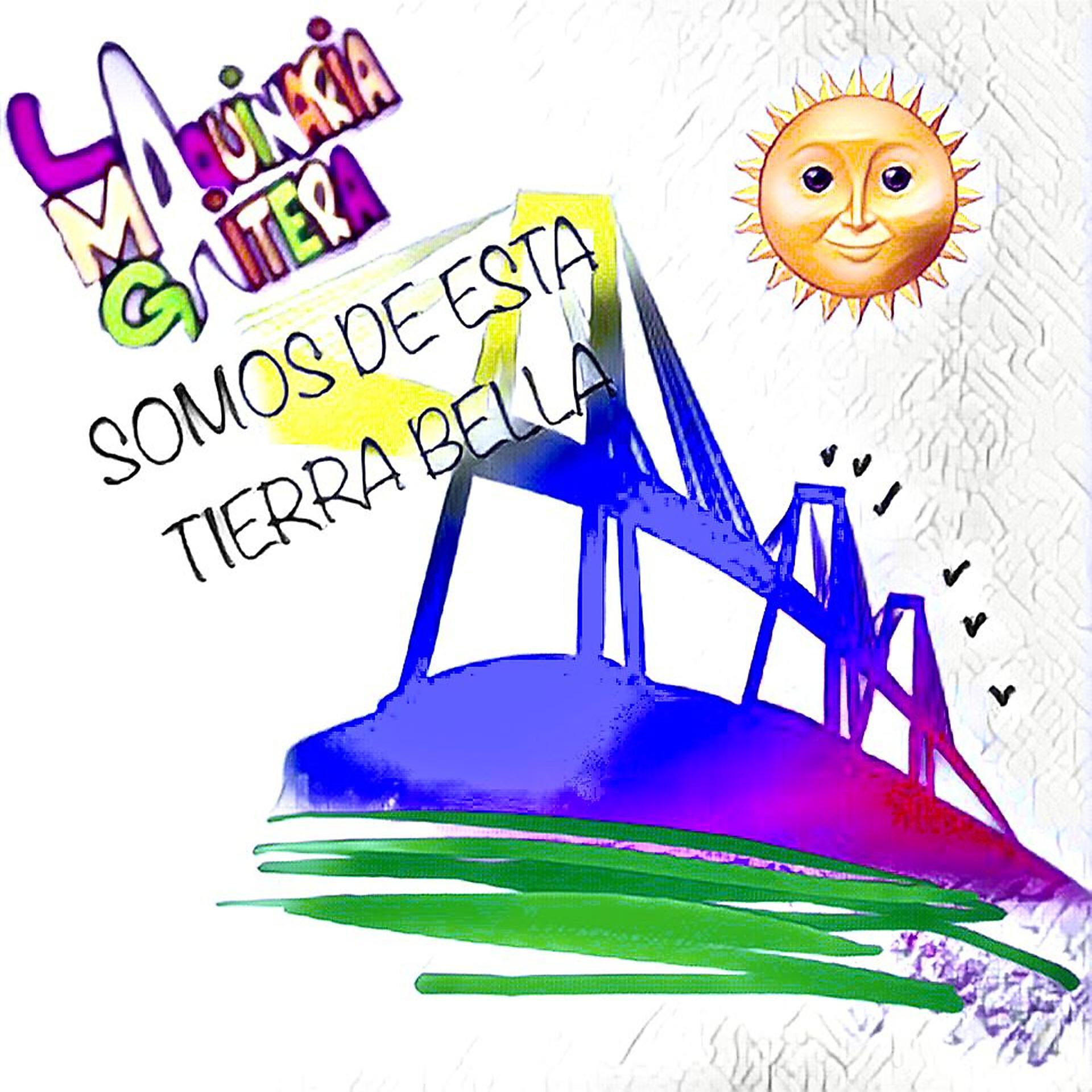 Постер альбома Somos De Esta Tierra Bella